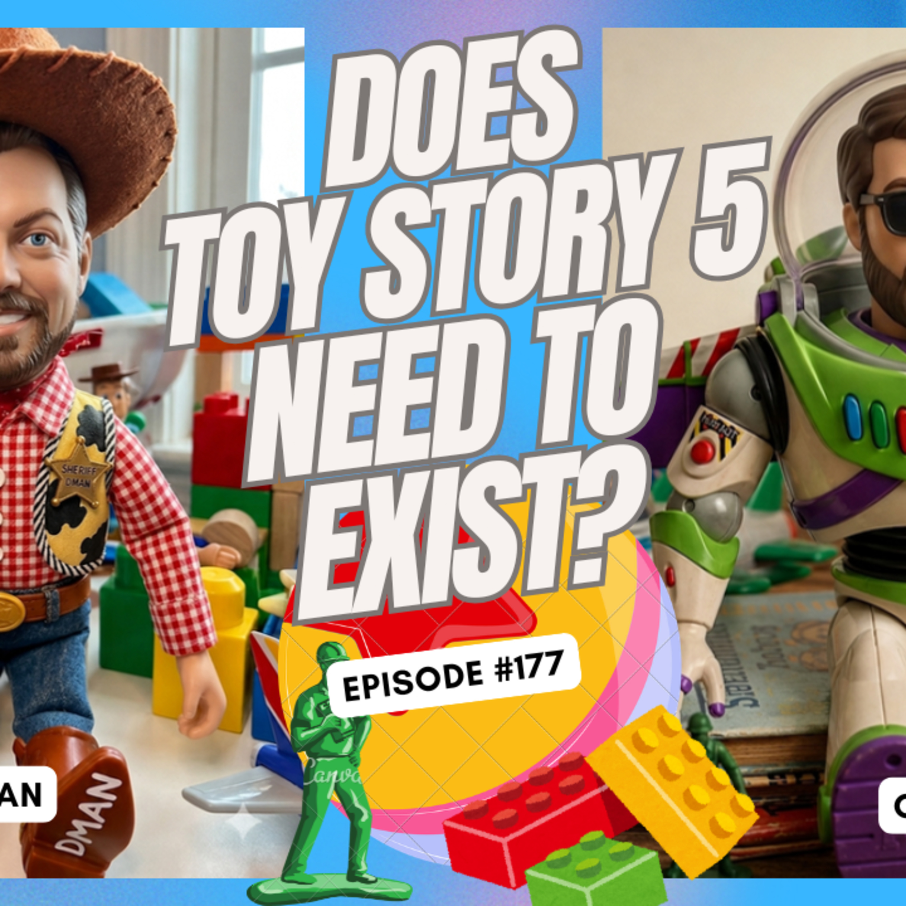 Does Toy Story 5 need to exist? - Ep. 177 episode artwork