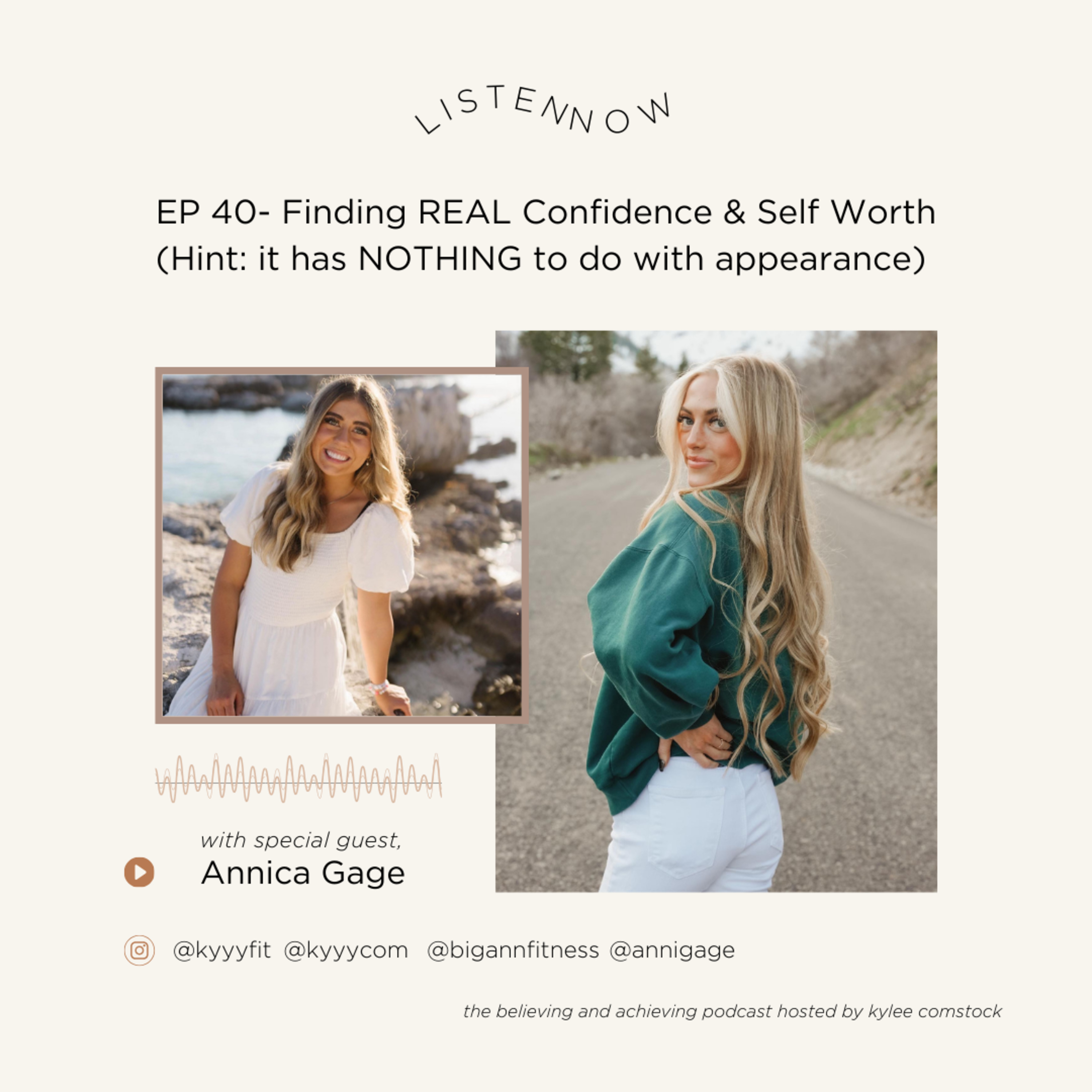 EP 40- Finding REAL Confidence & Self Worth (Hint: it has NOTHING to do with appearance)  episode artwork
