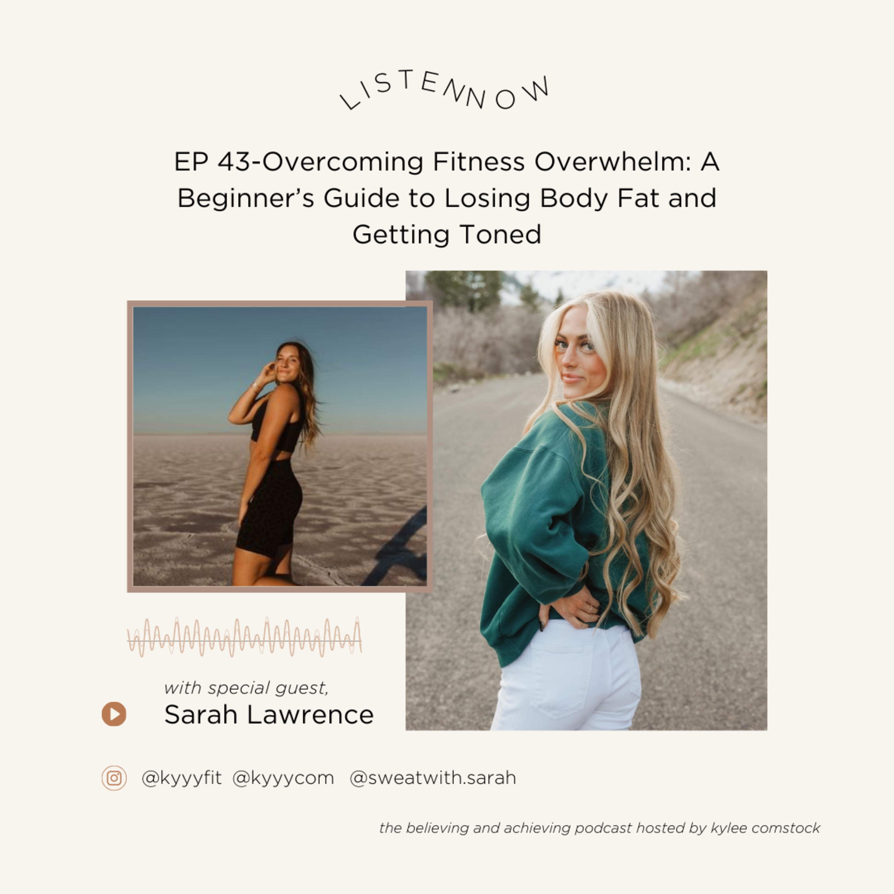 EP 44- Overcoming Fitness Overwhelm: A Beginner’s Guide to Losing Body Fat and Getting Toned episode artwork