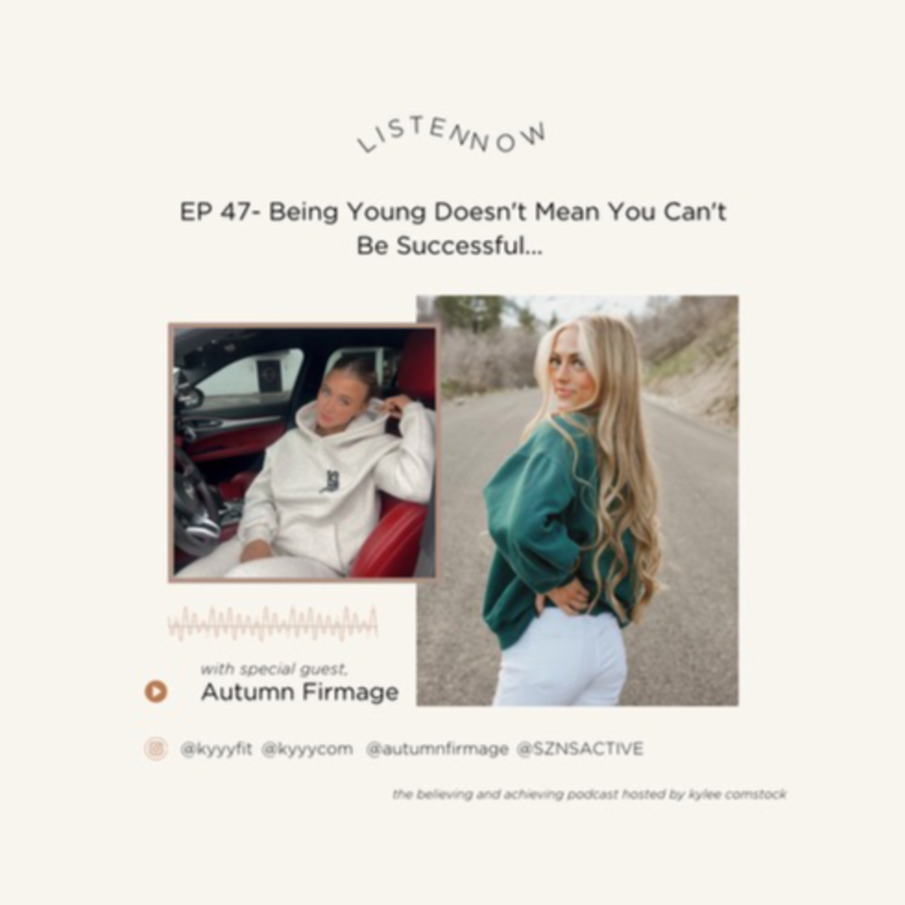 EP 47- Being Young Doesn't Mean You Can't Be Successful...  episode artwork