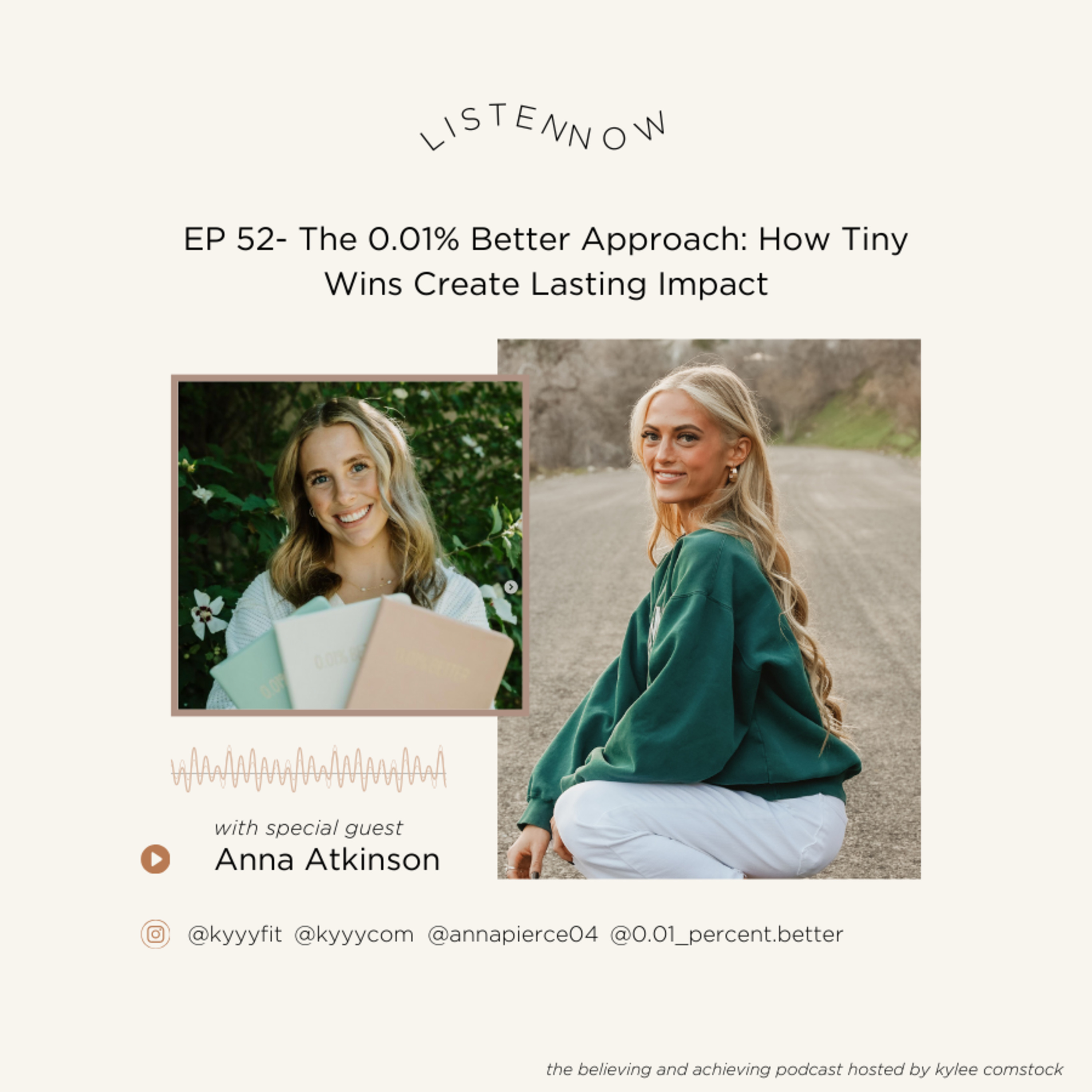 EP 52- The 0.01% Better Approach: How Tiny Wins Create Lasting Impact episode artwork