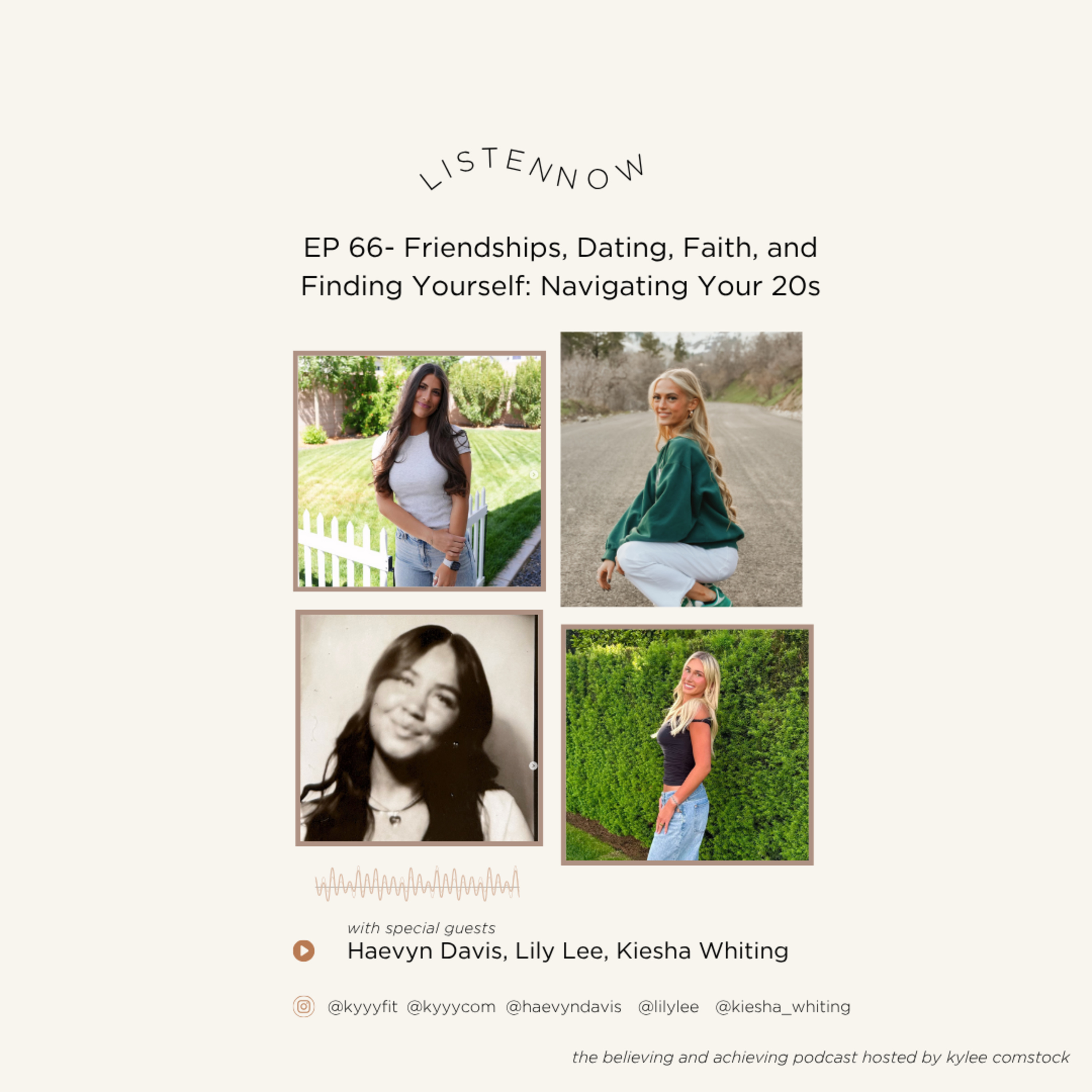 EP 66- Friendships, Dating, Faith, and Finding Yourself: Navigating Your 20s episode artwork