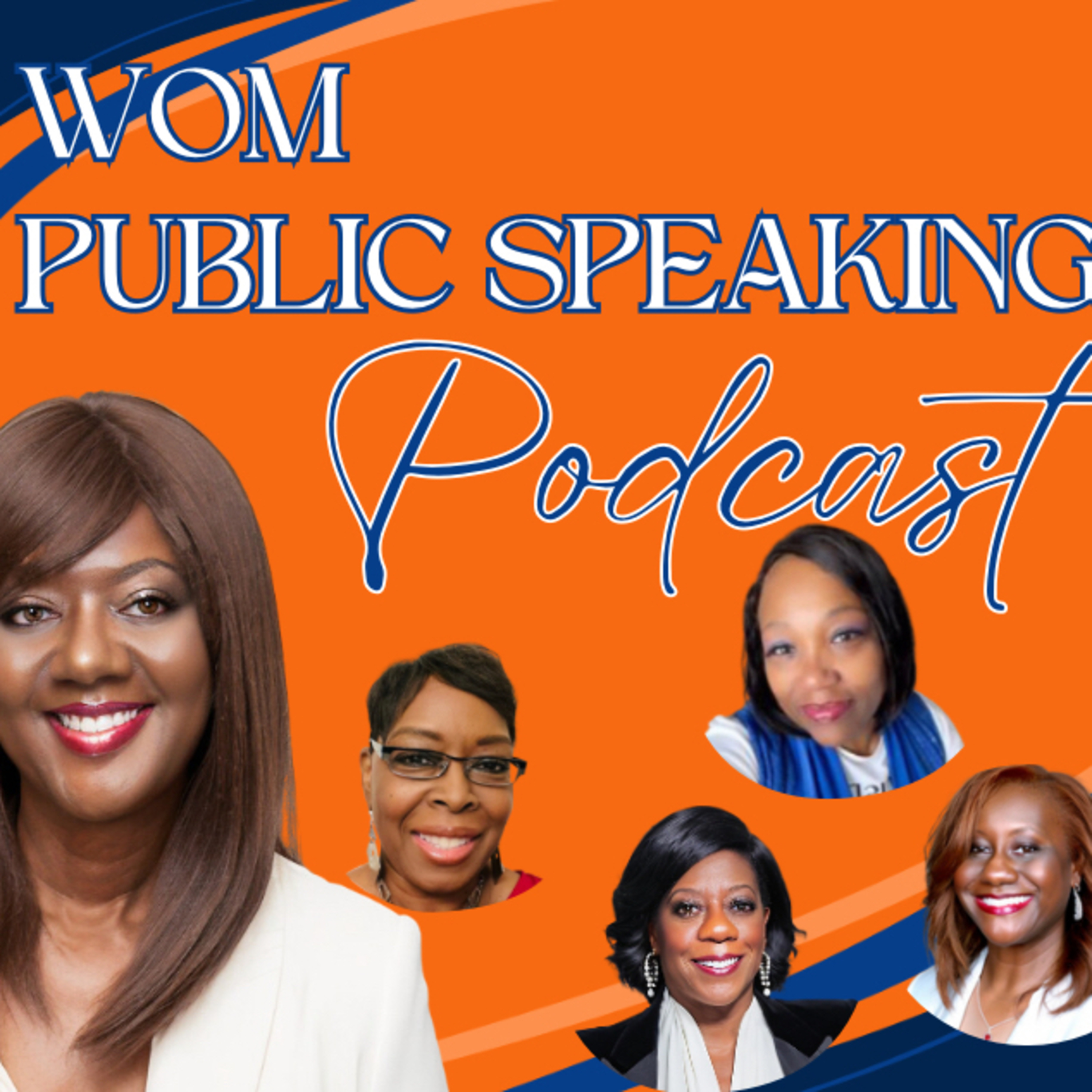 WOM Public Speaking Podcast
