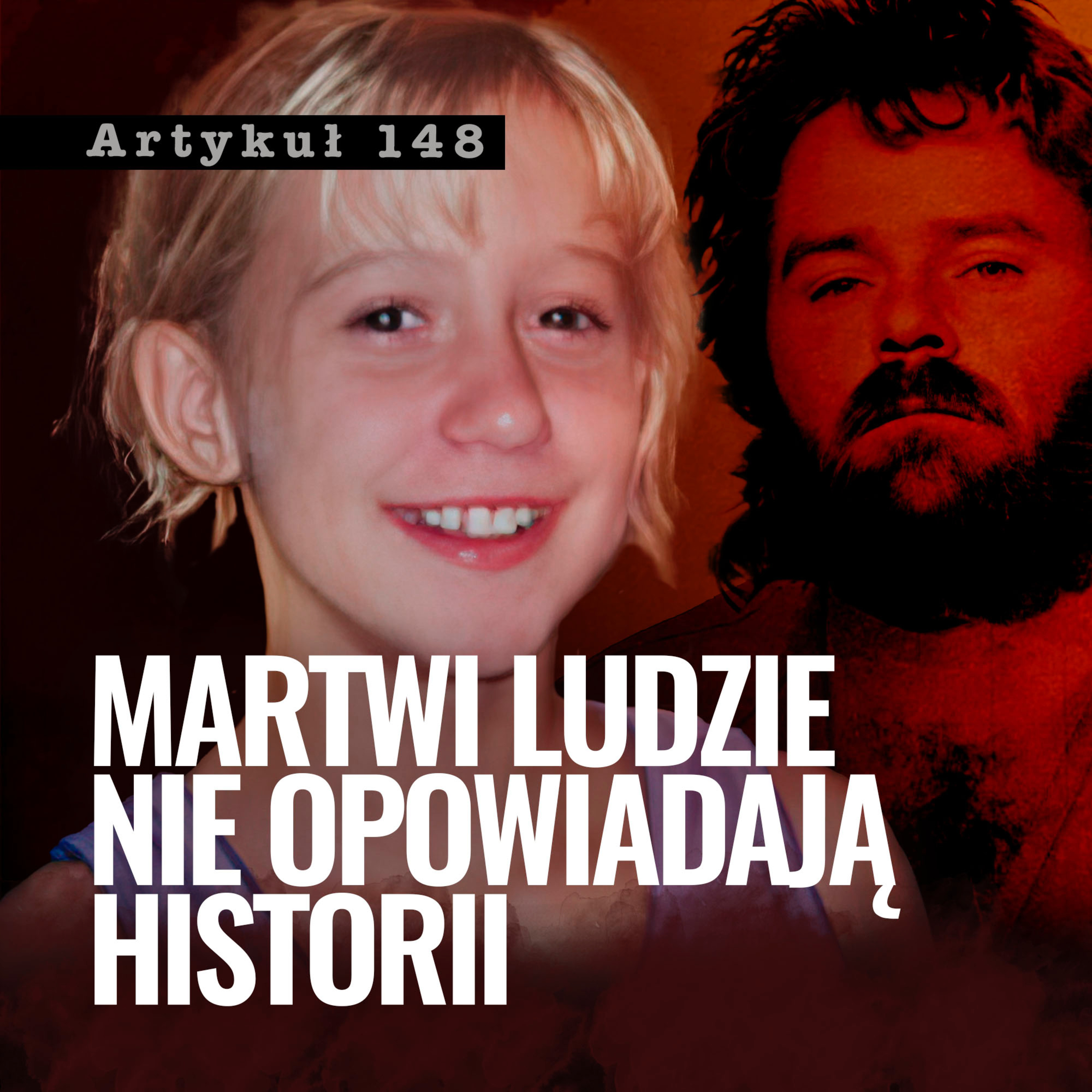 Artykuł 148 - Podcast Kryminalny