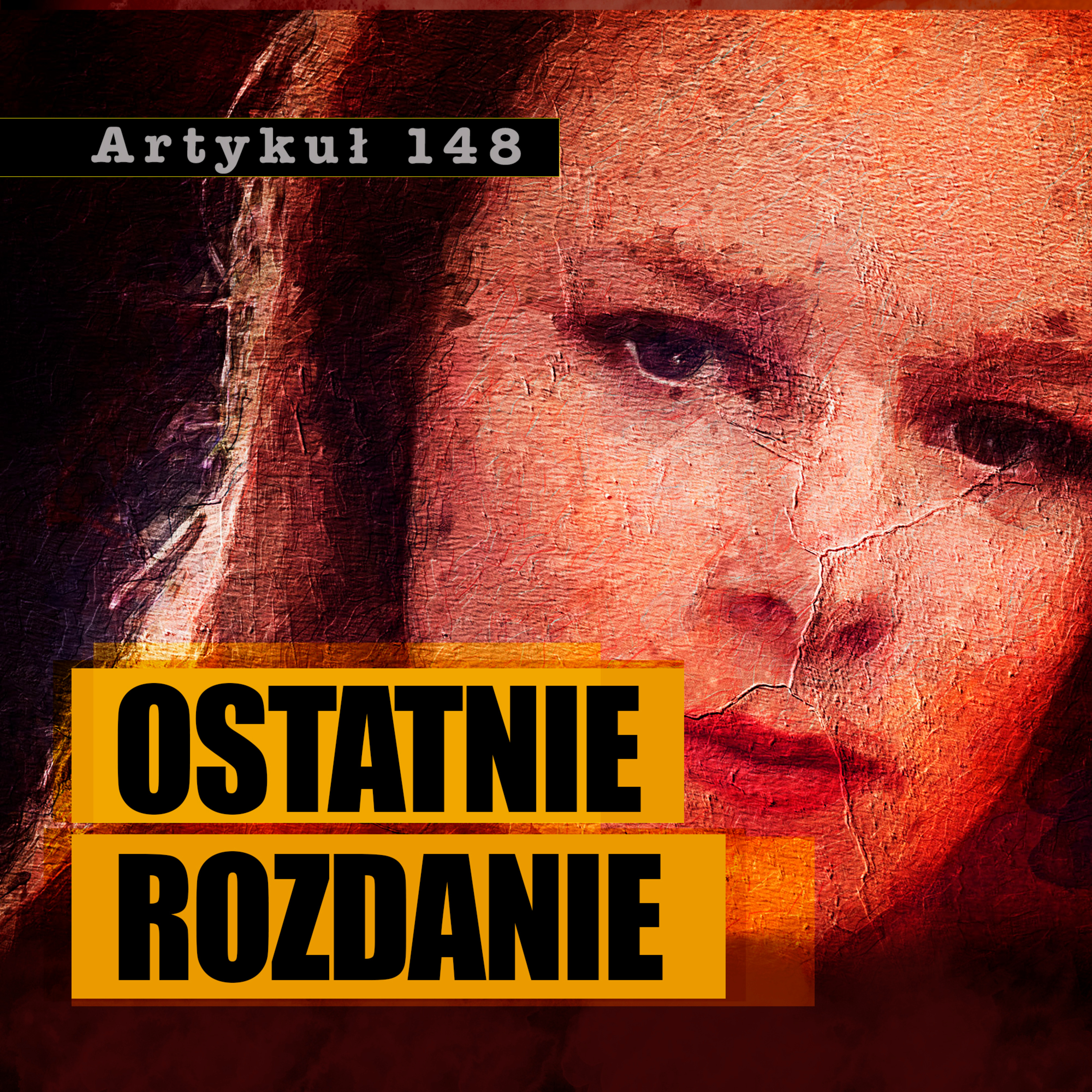 Artykuł 148 - Podcast Kryminalny