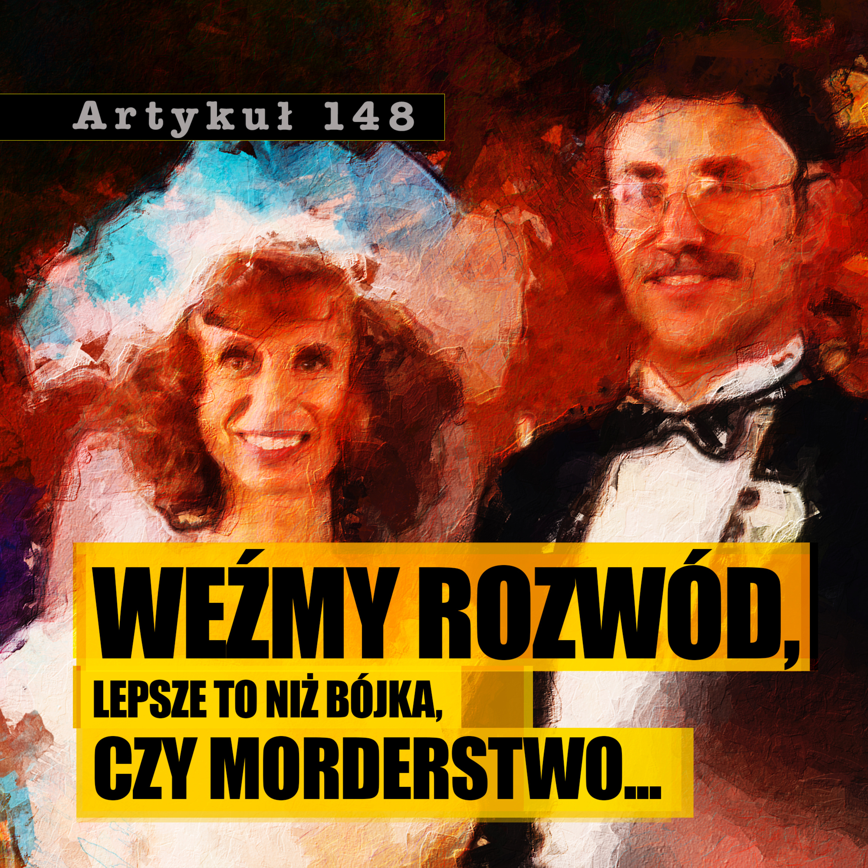 Artykuł 148 - Podcast Kryminalny