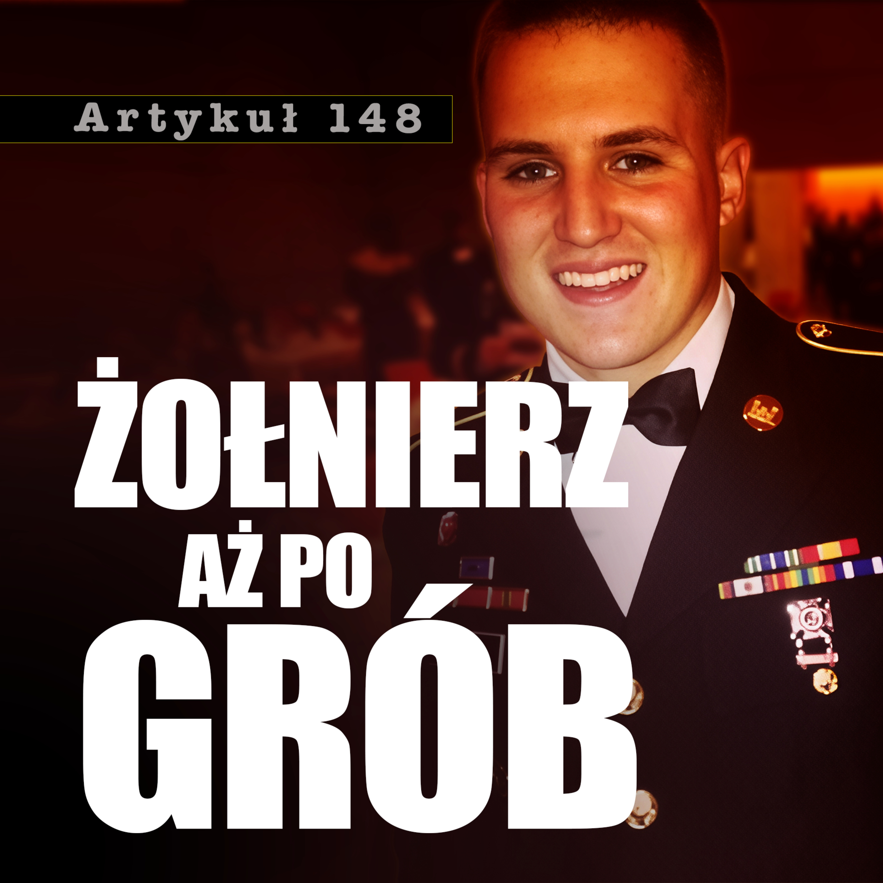 #47 Żołnierz aż po grób | Jared Smith