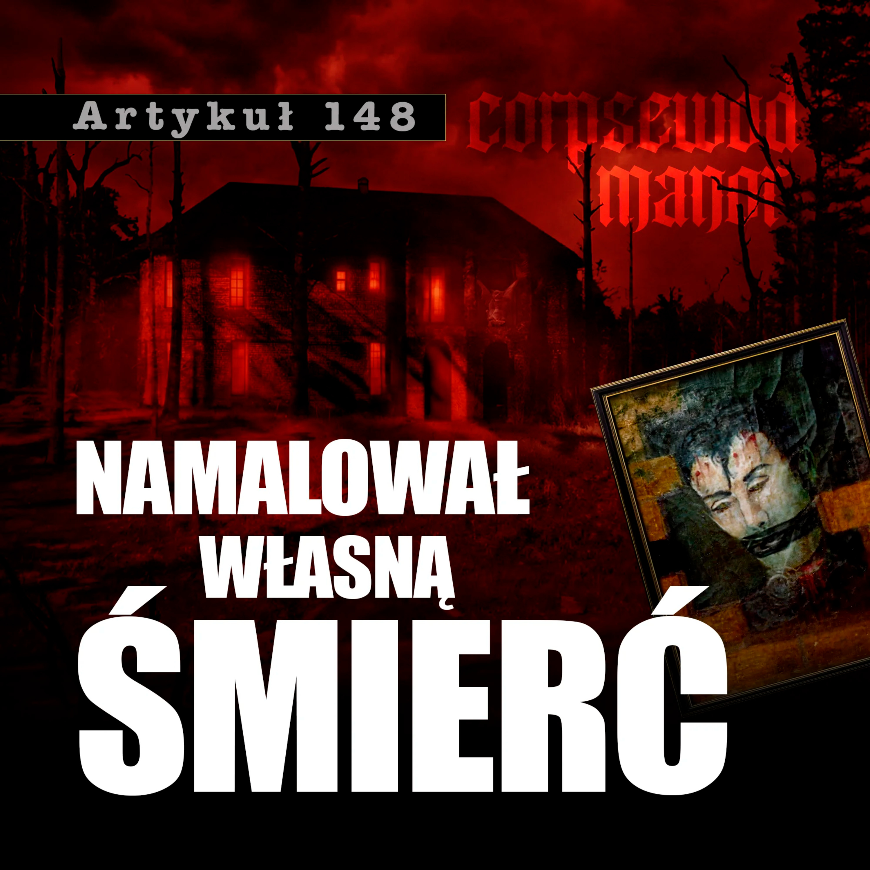 #48 Corpsewood Manor: nazwali ich czcicielami diabła – to wystarczyło...