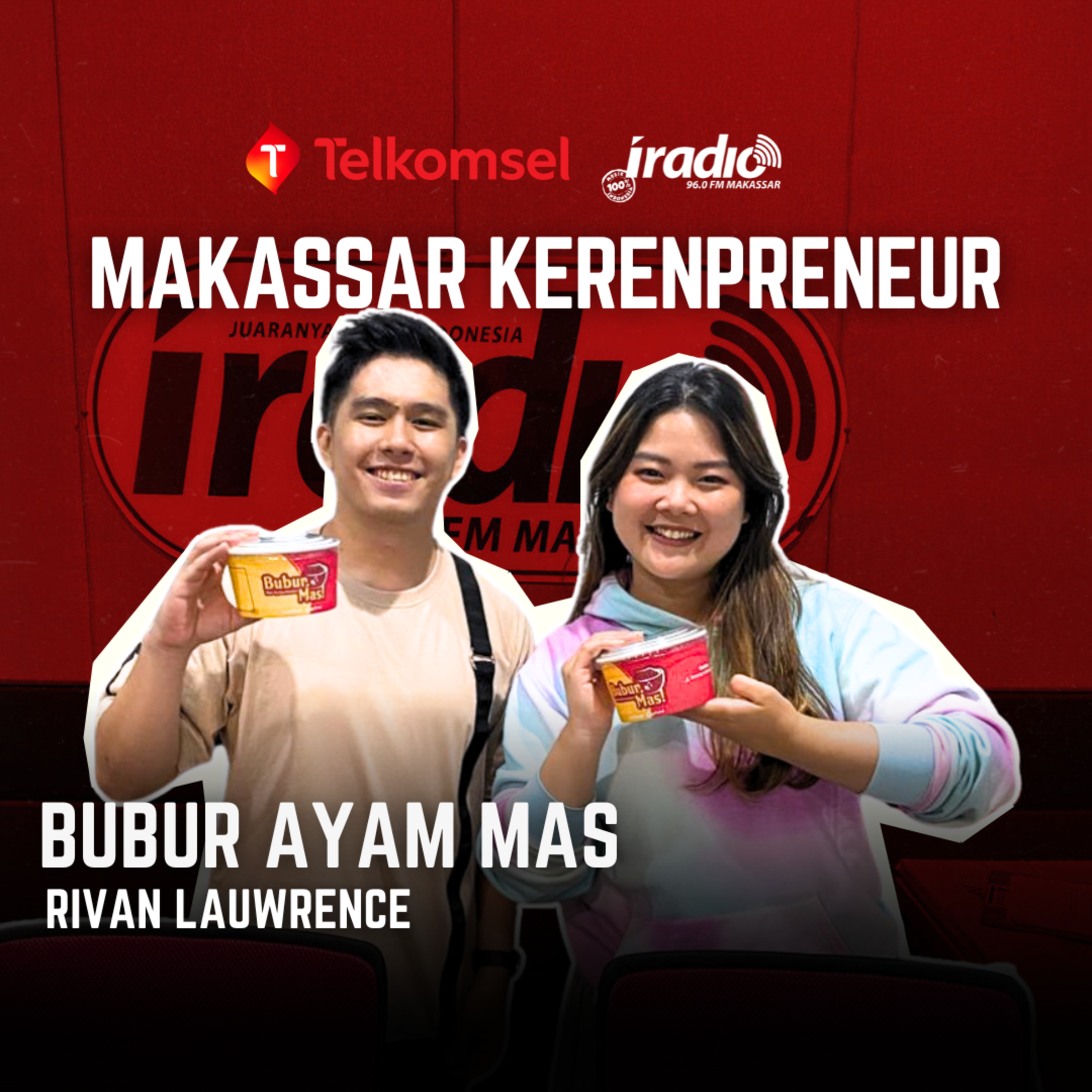 I-RADIO : Makassar Kerenpreneur EPS. Revan (Bubur Ayam Mas)
