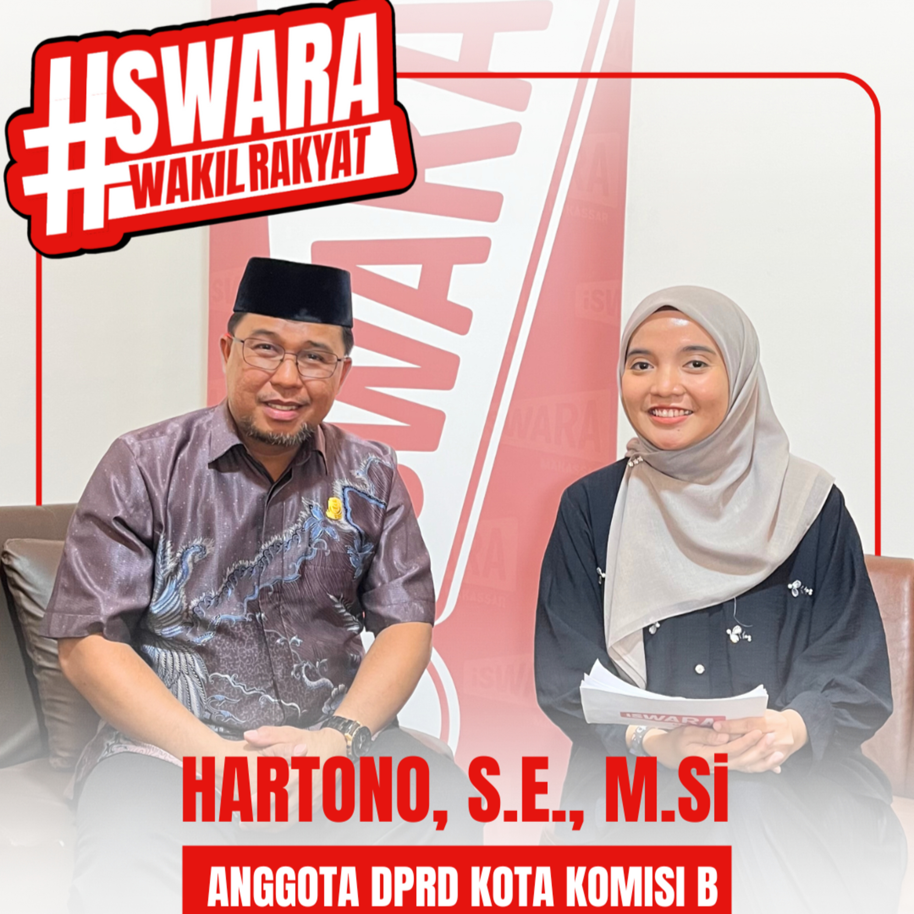 Swara Wakil Rakyat: Hartono, S.E., M.Si