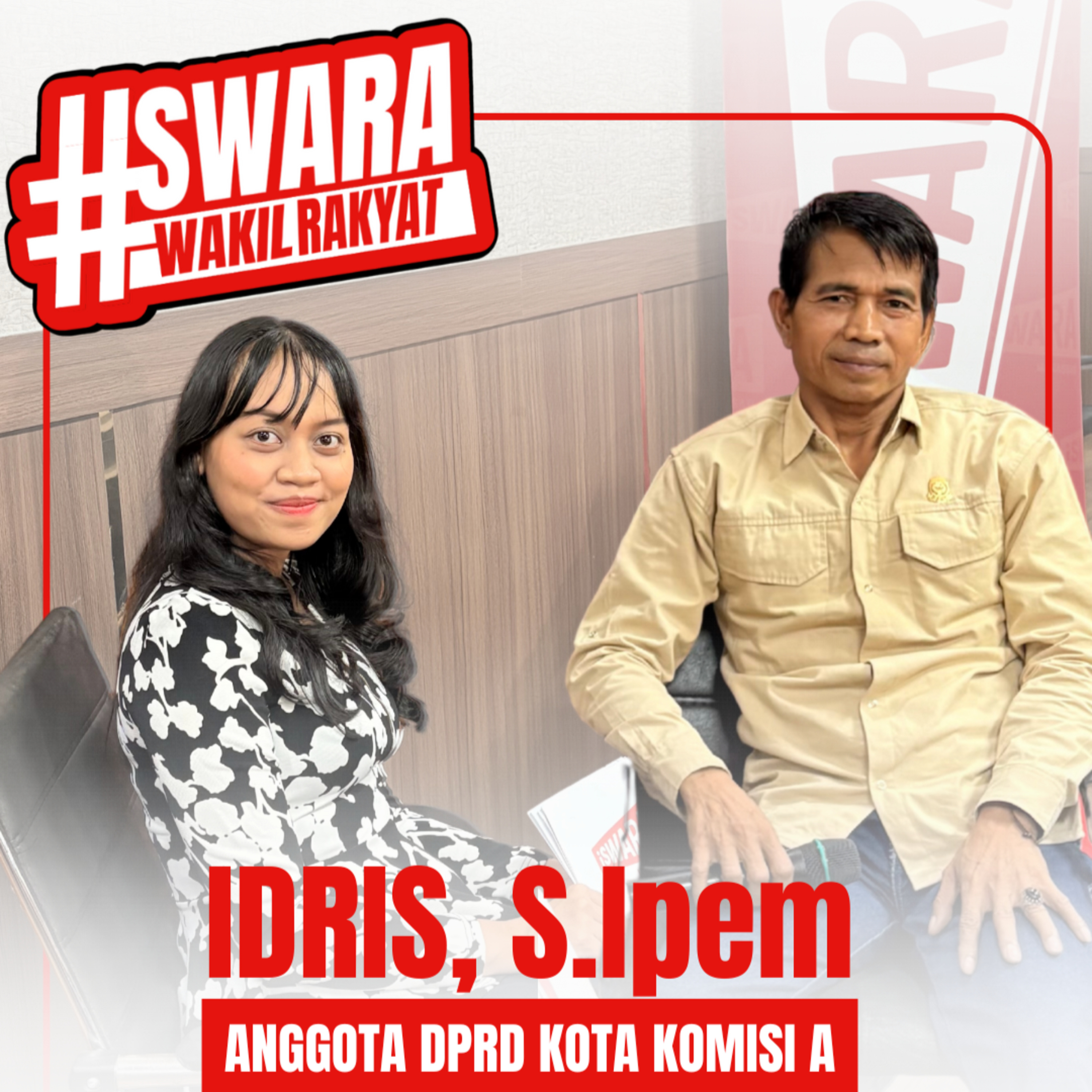 Swara Wakil Rakyat: Idris, S.Ipem