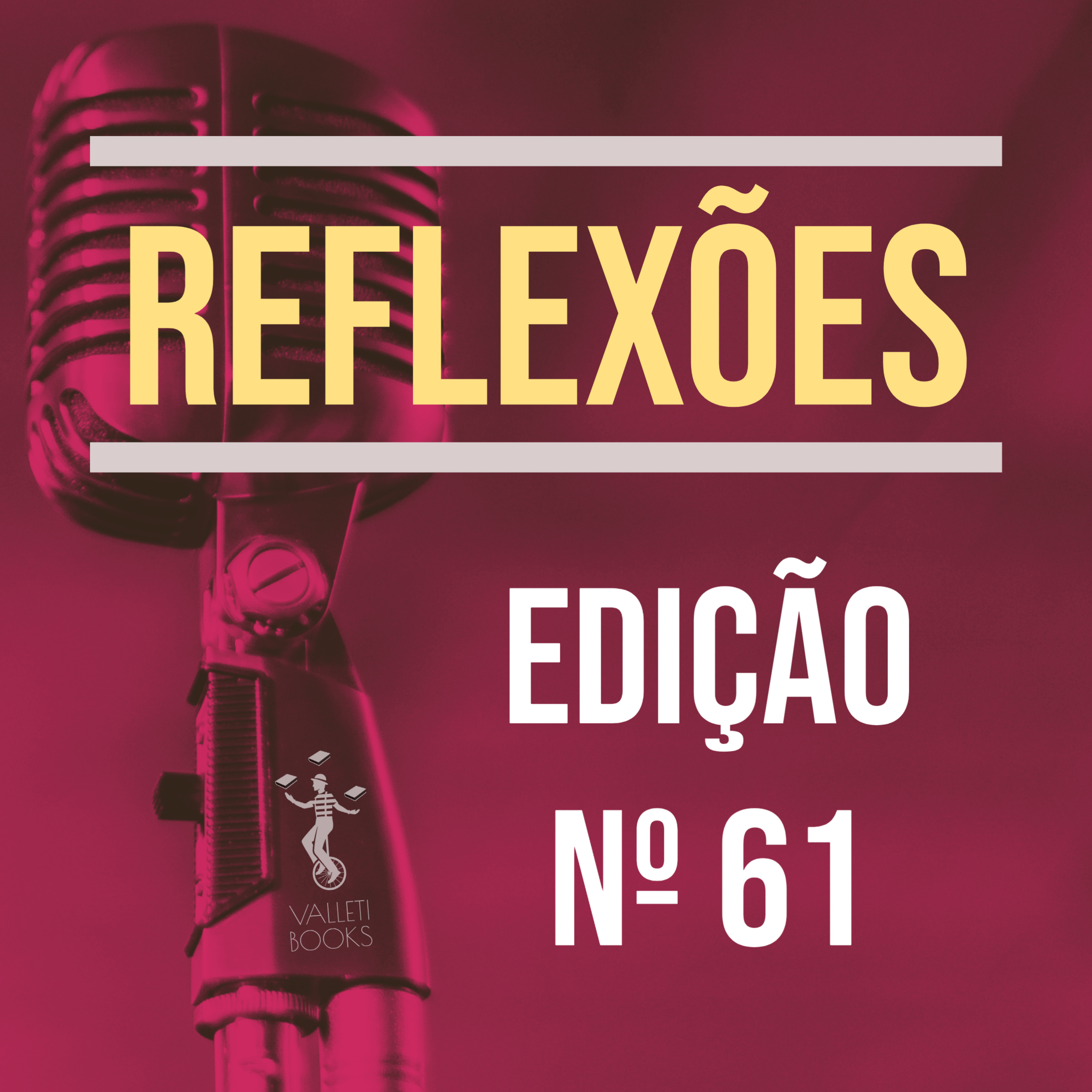 Reflexões Nº 61 episode artwork