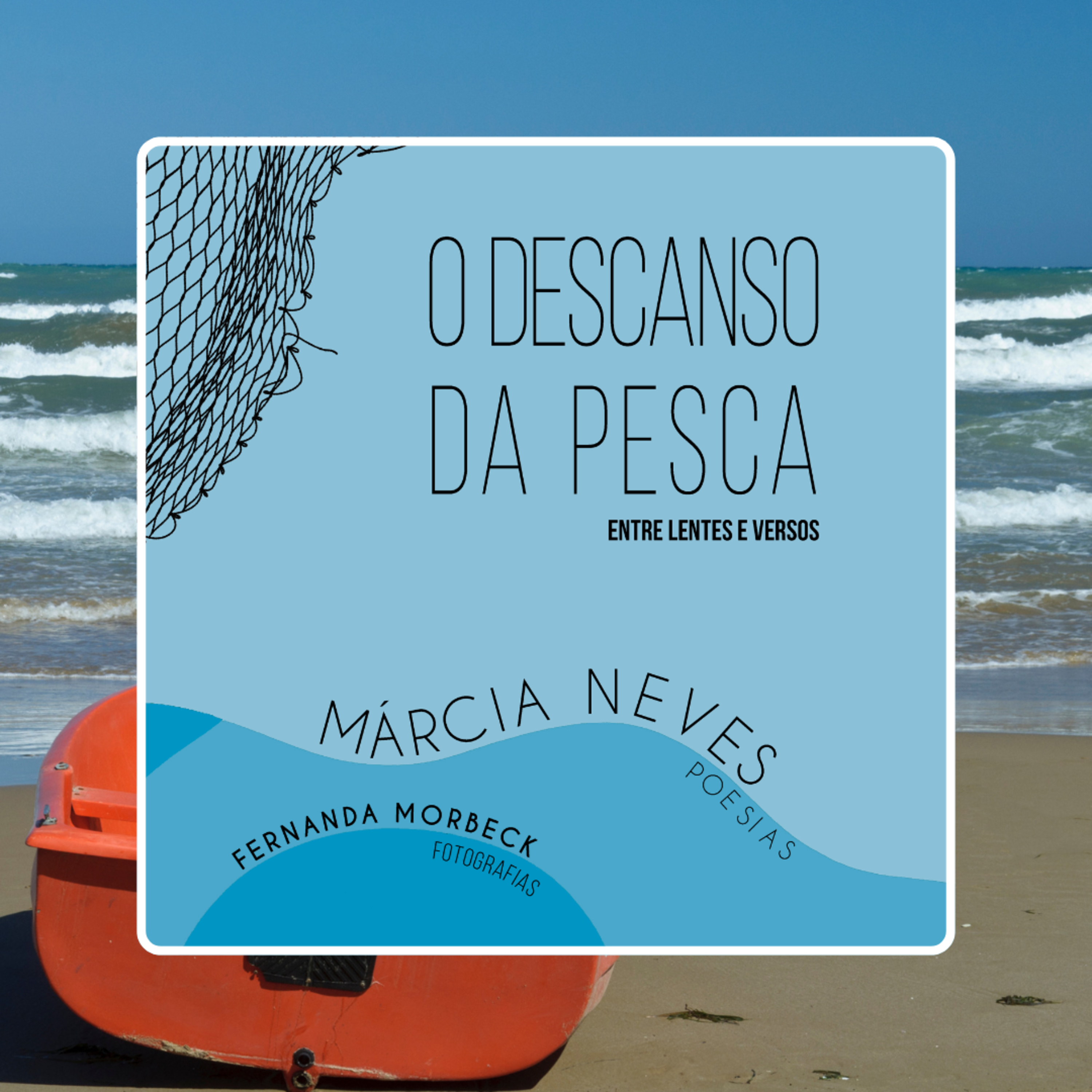O Descanso da Pesca: entre Lentes e Versos episode artwork