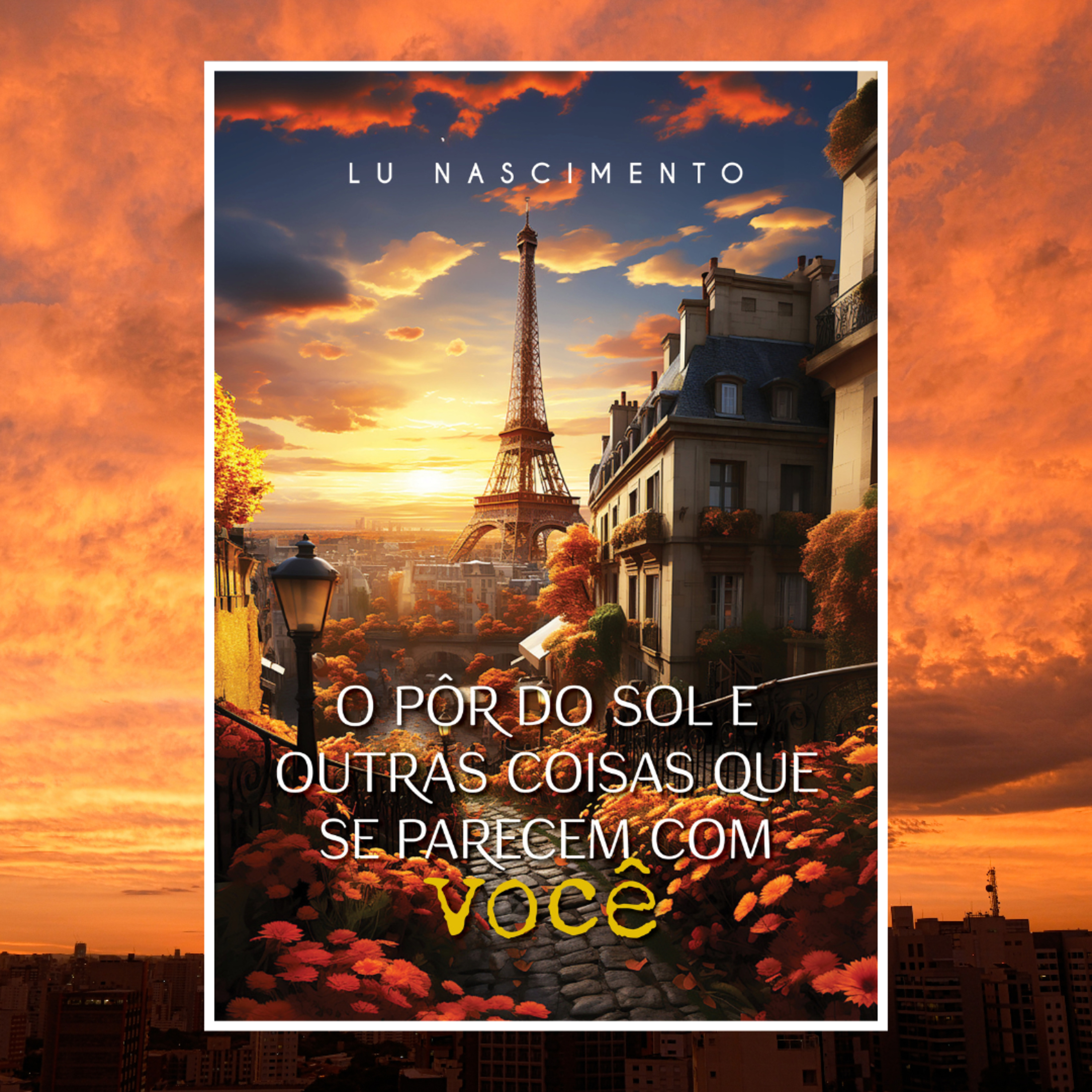 O pôr do sol e outras coisas que se parecem com você episode artwork