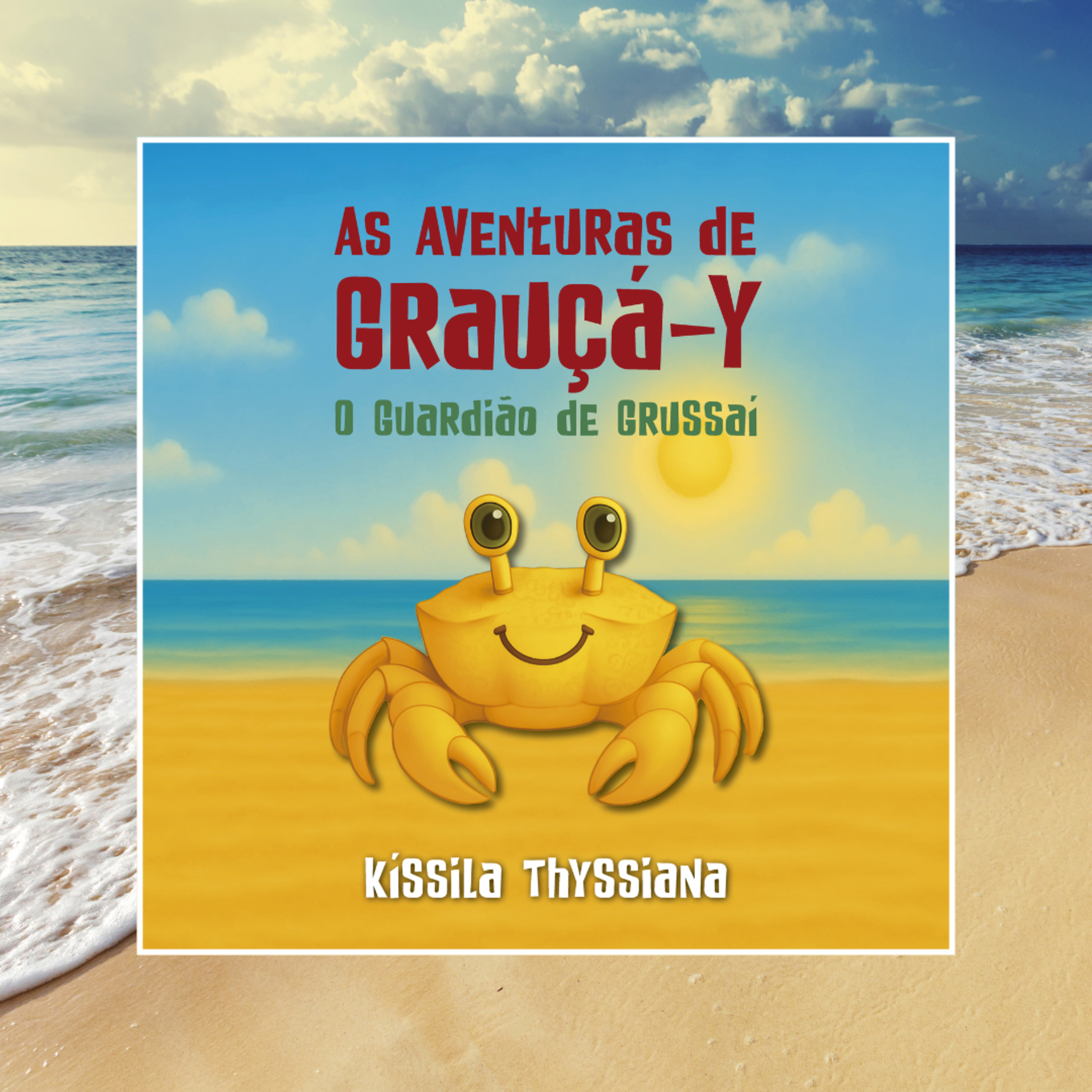 As Aventuras de Grauçá-Y O Guardião de Grussaí episode artwork