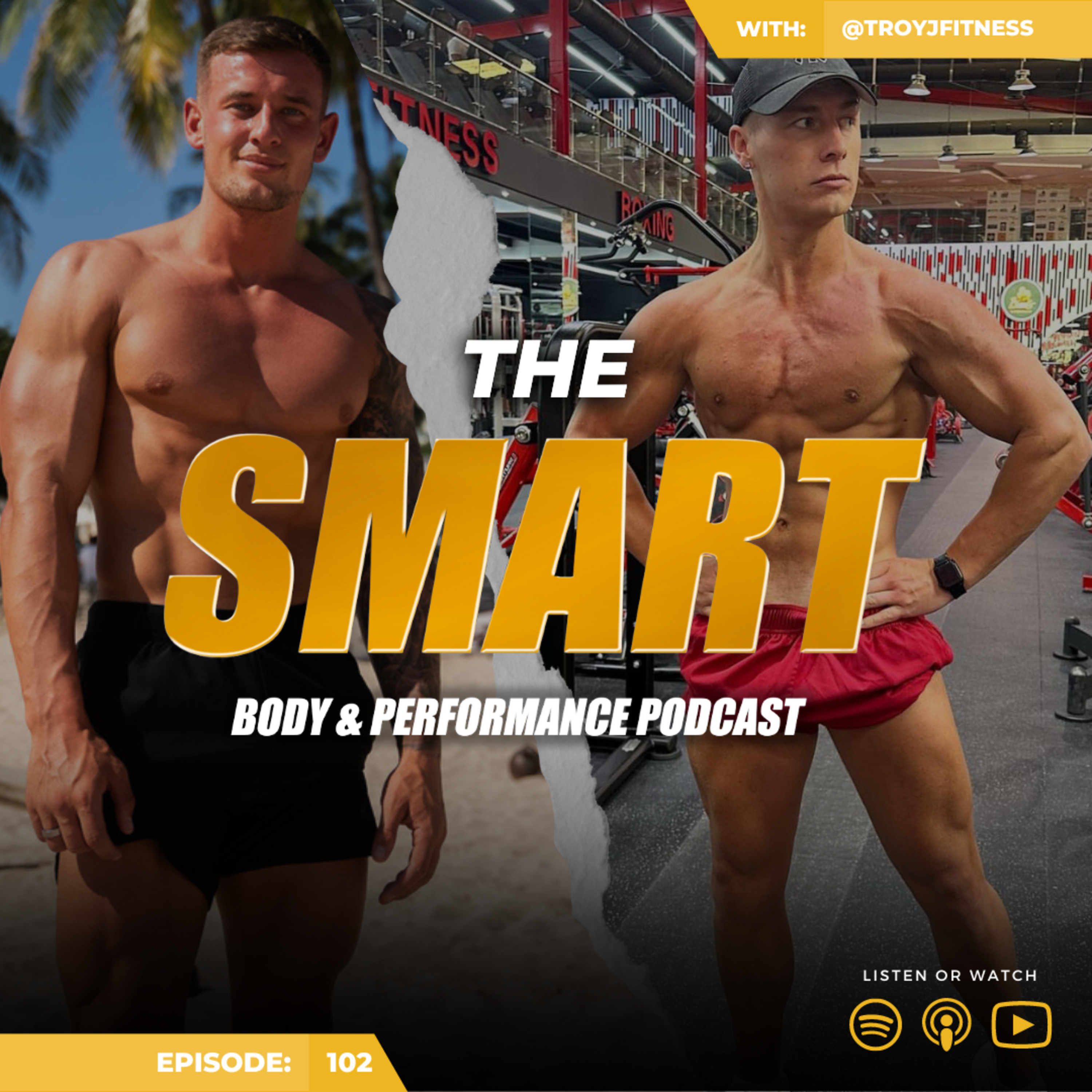 The Smart Body and Performance Podcast