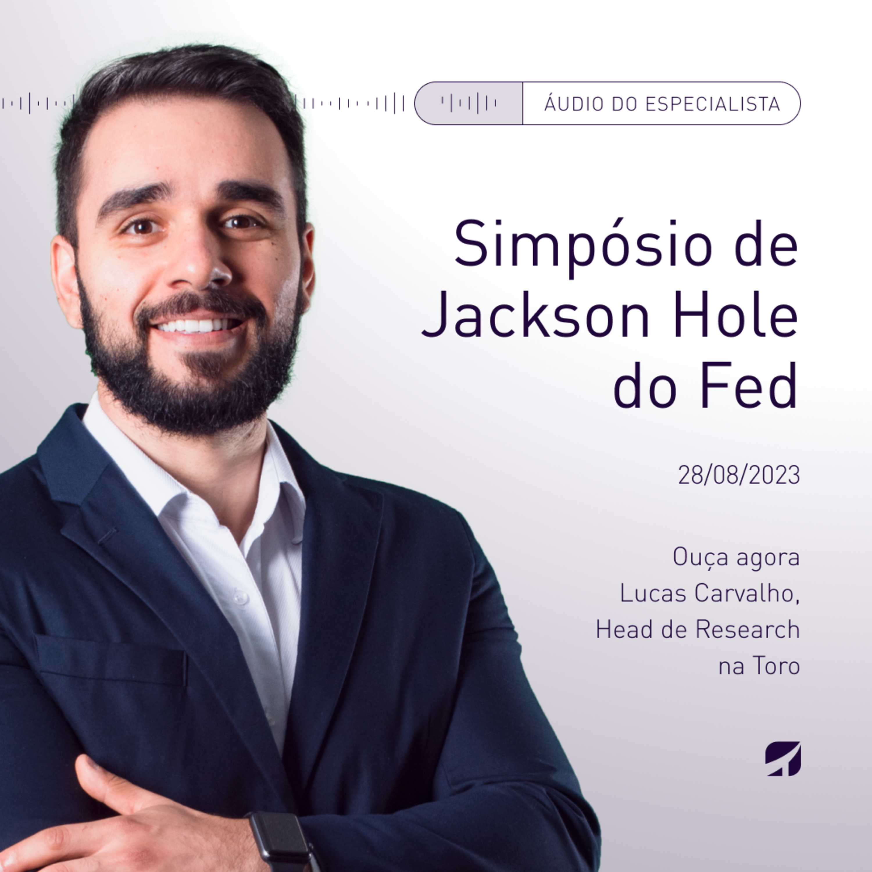 💬 Simpósio de Jackson Hole do Fed por Lucas Carvalho episode artwork