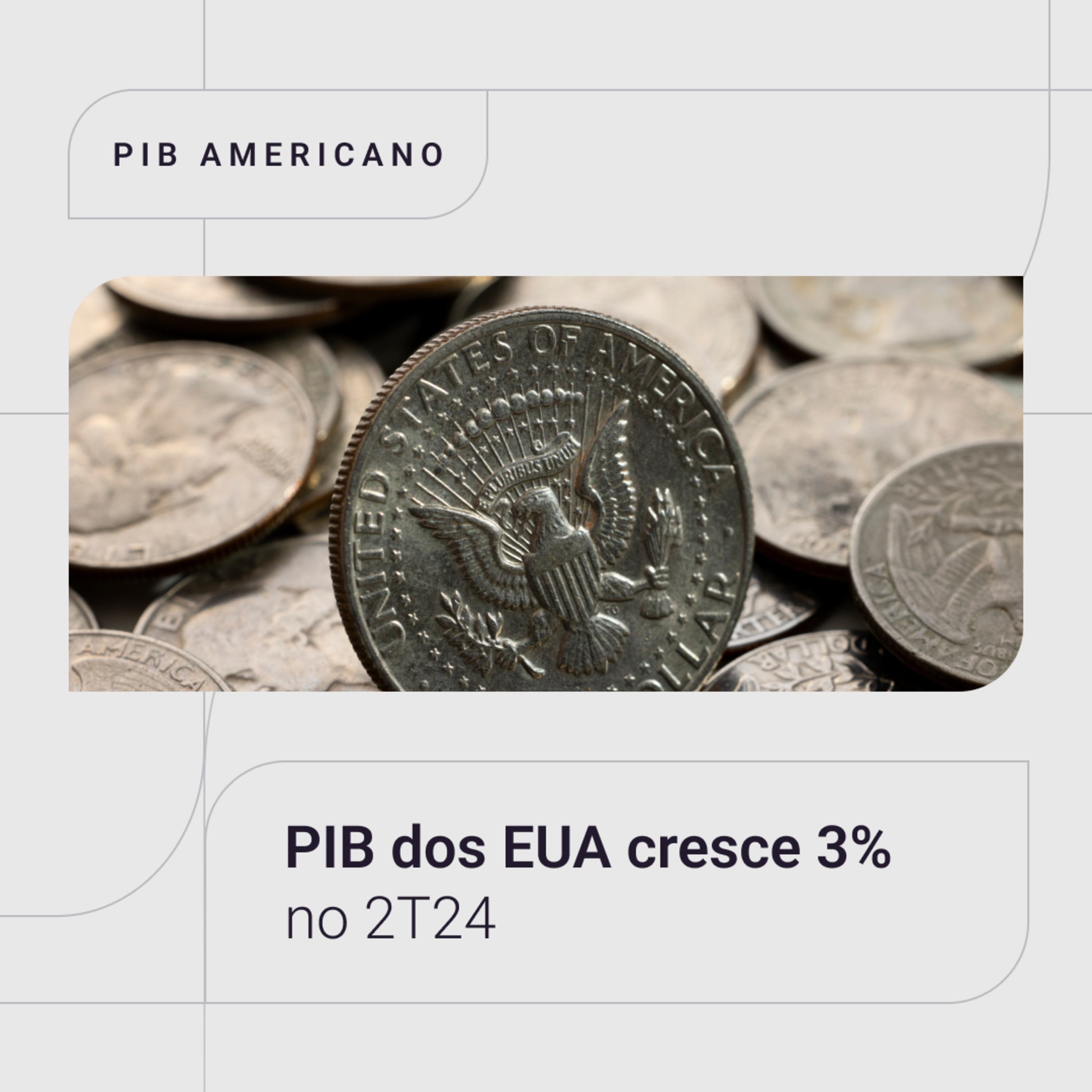 📃PIB dos EUA cresce 3% no 2T24 - 29/08/2024