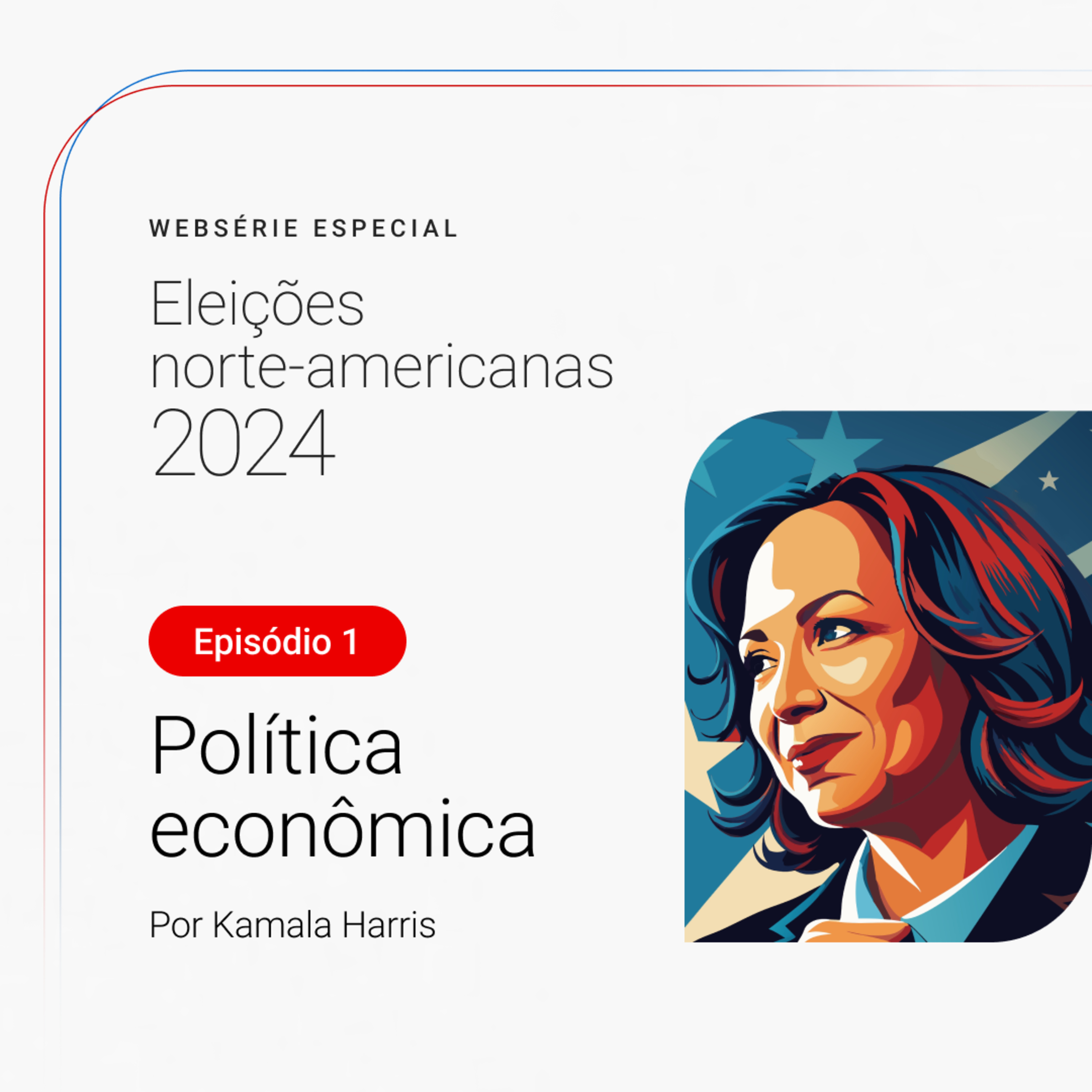 Eleições norte-americanas 2024 - Política econômica de Kamala Harris