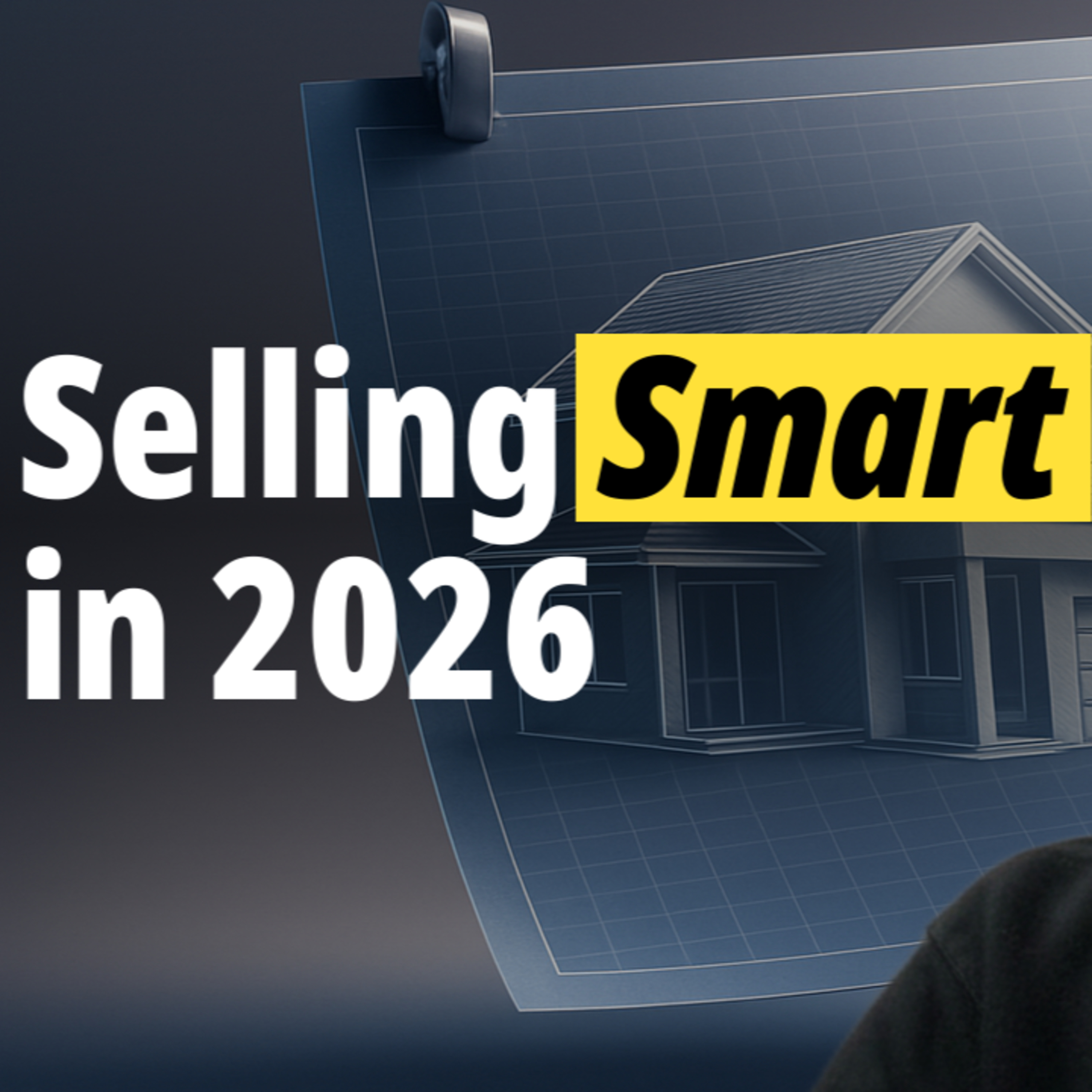 25. If I Were Selling My Home, I Wouldn’t Do This In 2026 episode artwork
