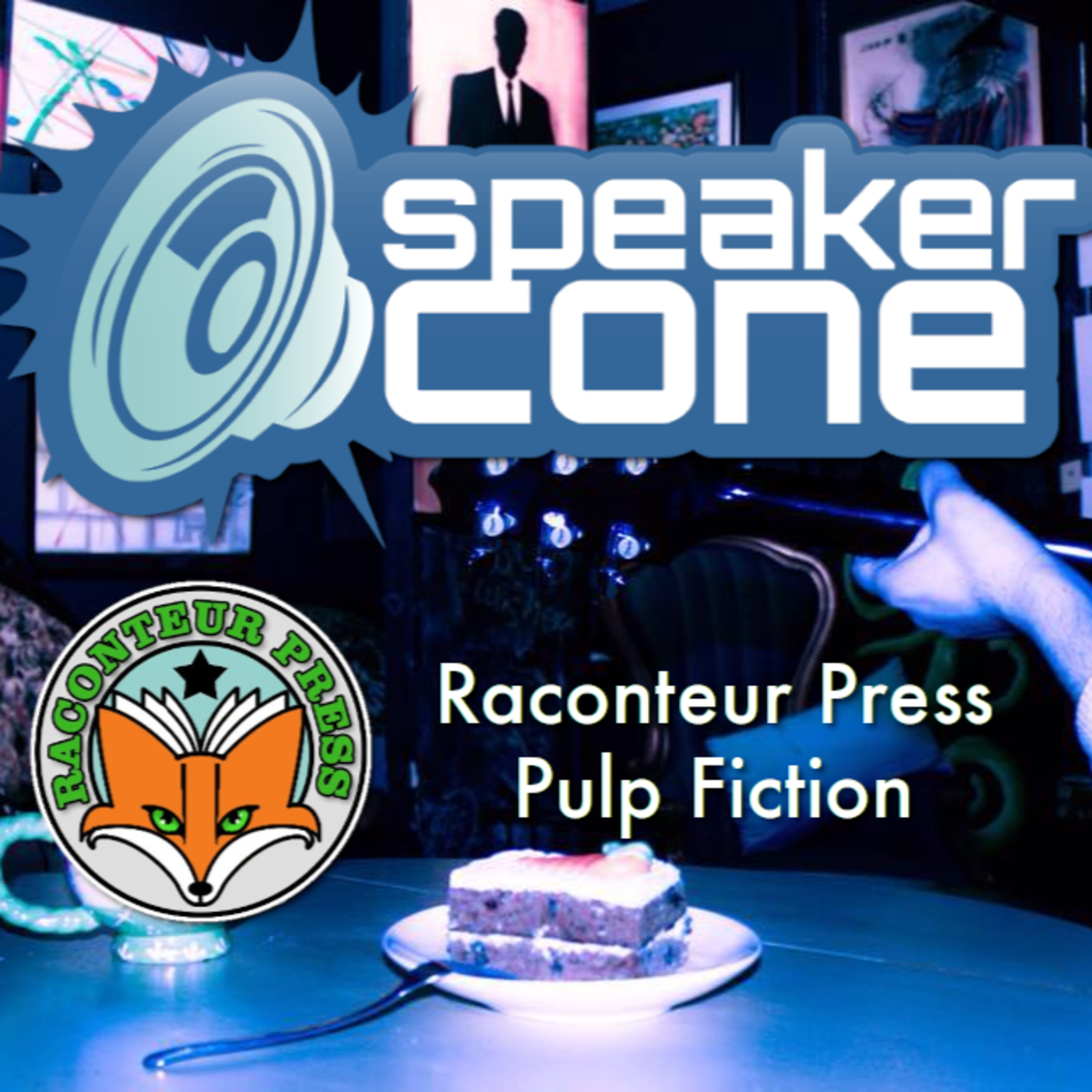 SpeakerCone: Raconteur Press - Pulp Fiction episode artwork