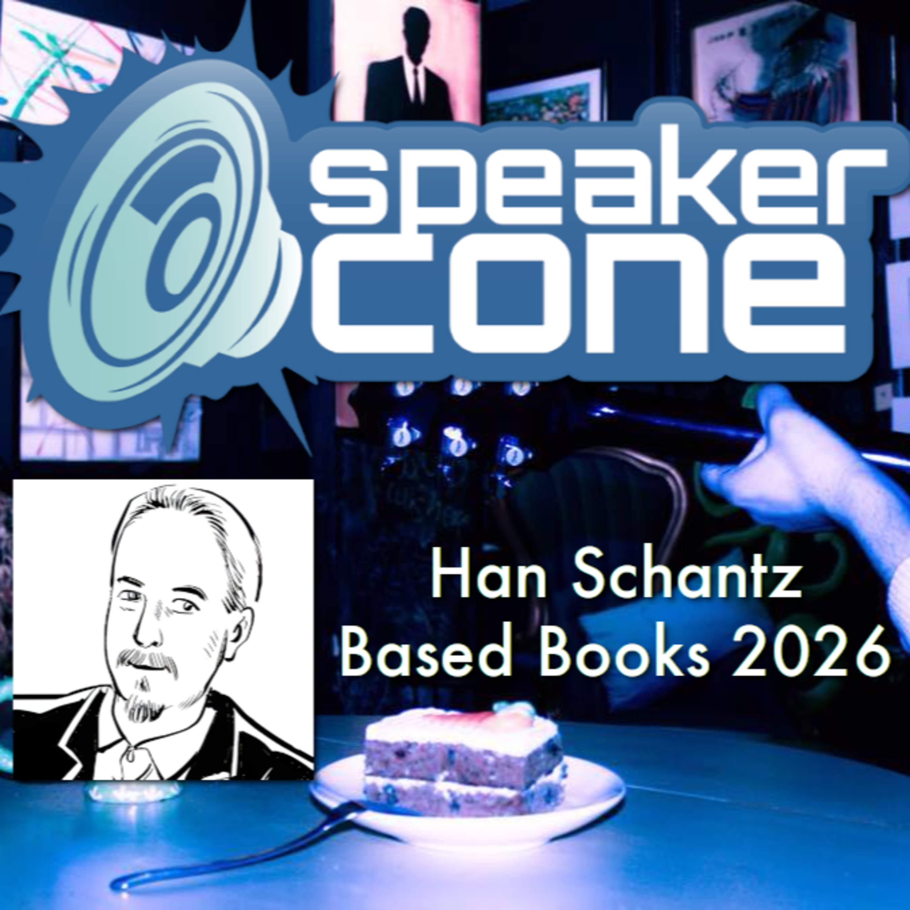 SpeakerCone: Hans Schantz - Based Books 2026 episode artwork