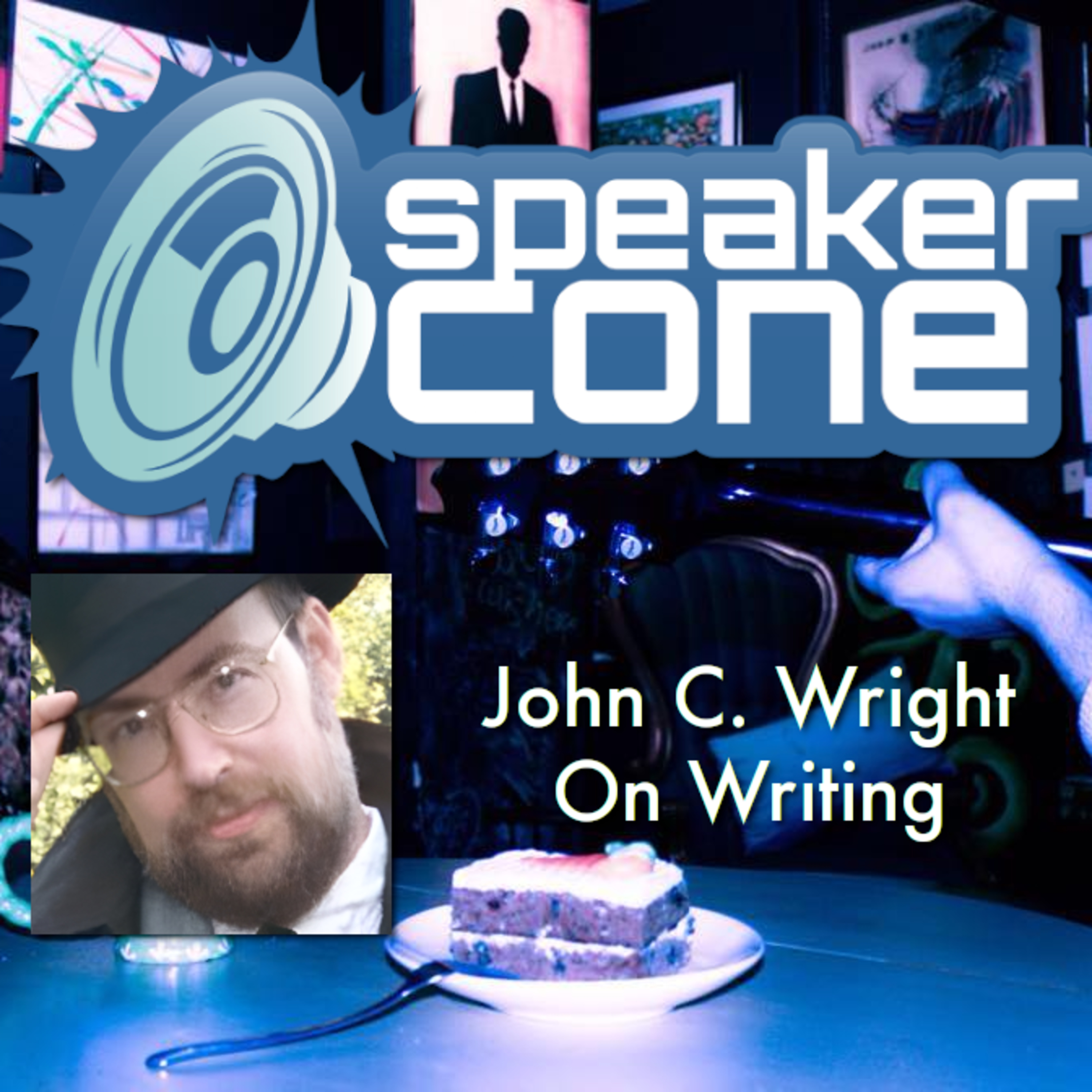SpeakerCone: John C. Wright - On Writing episode artwork