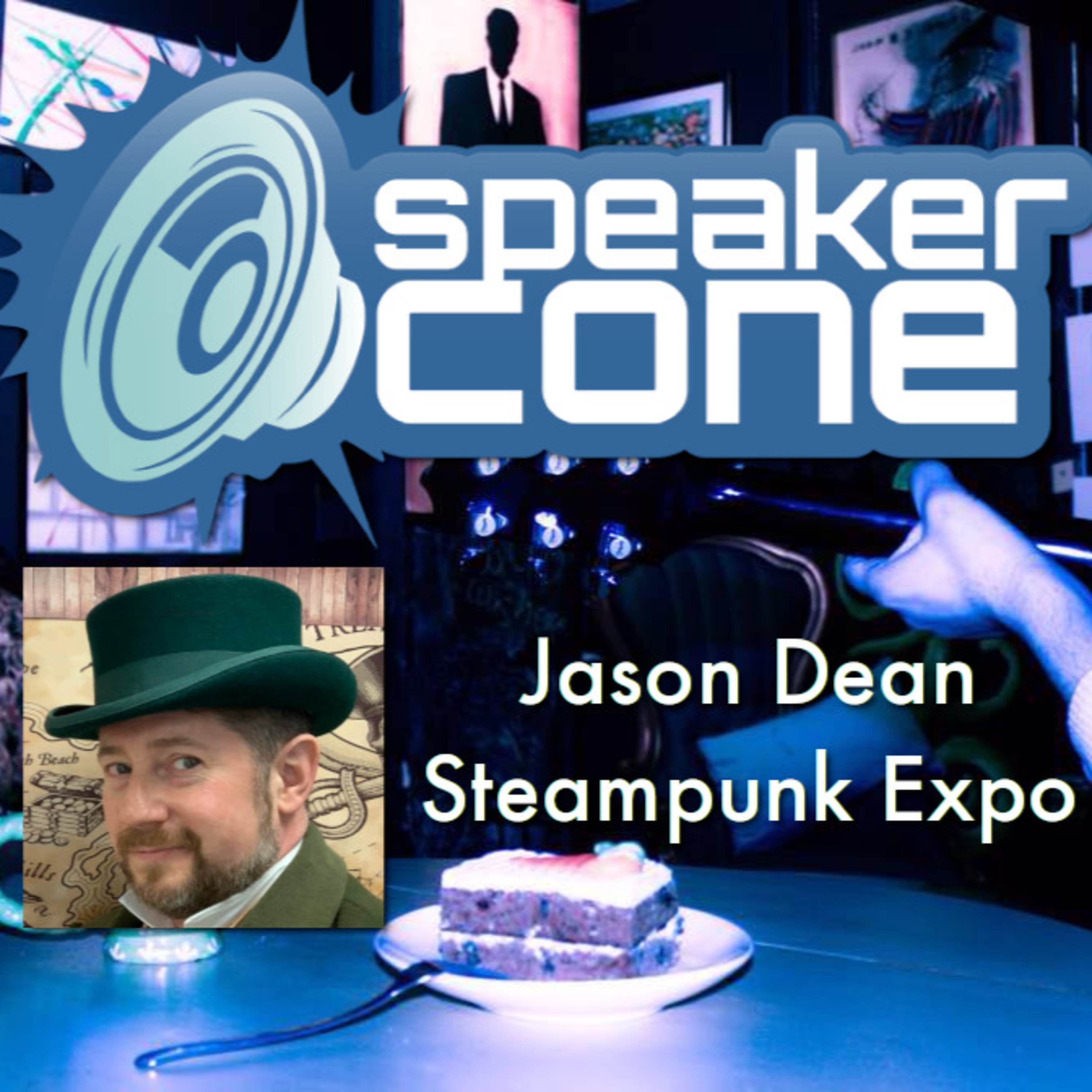 SpeakerCone: Jason Dean - Steampunk Expo episode artwork