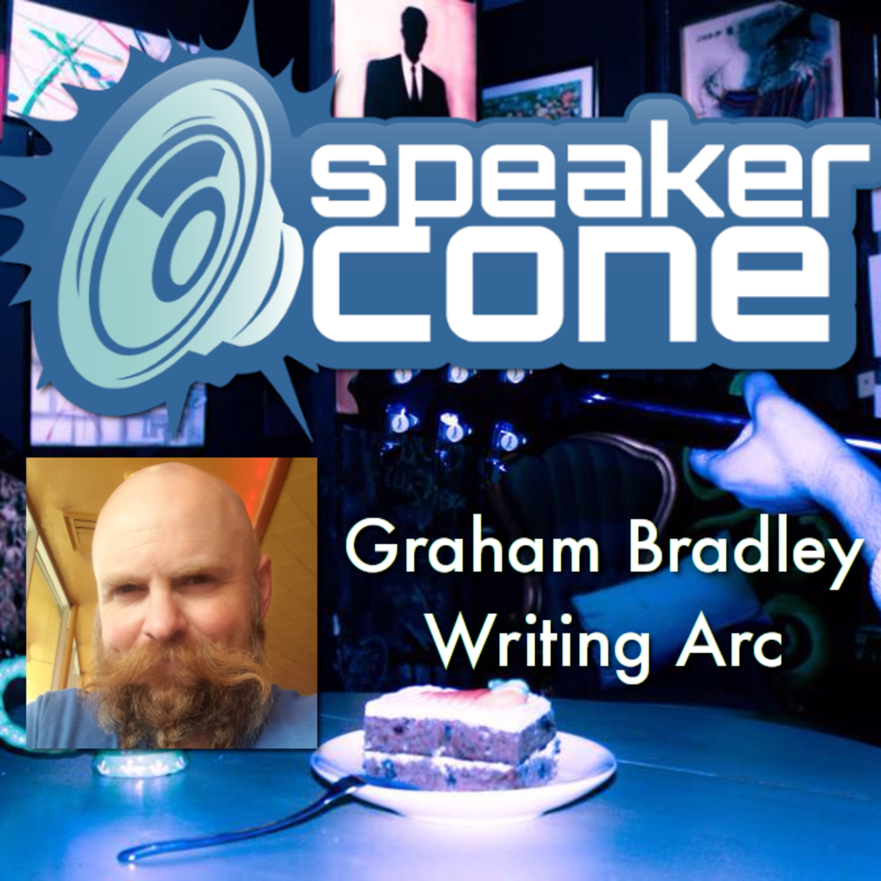 SpeakerCone: Graham Bradley - Writing Arc episode artwork