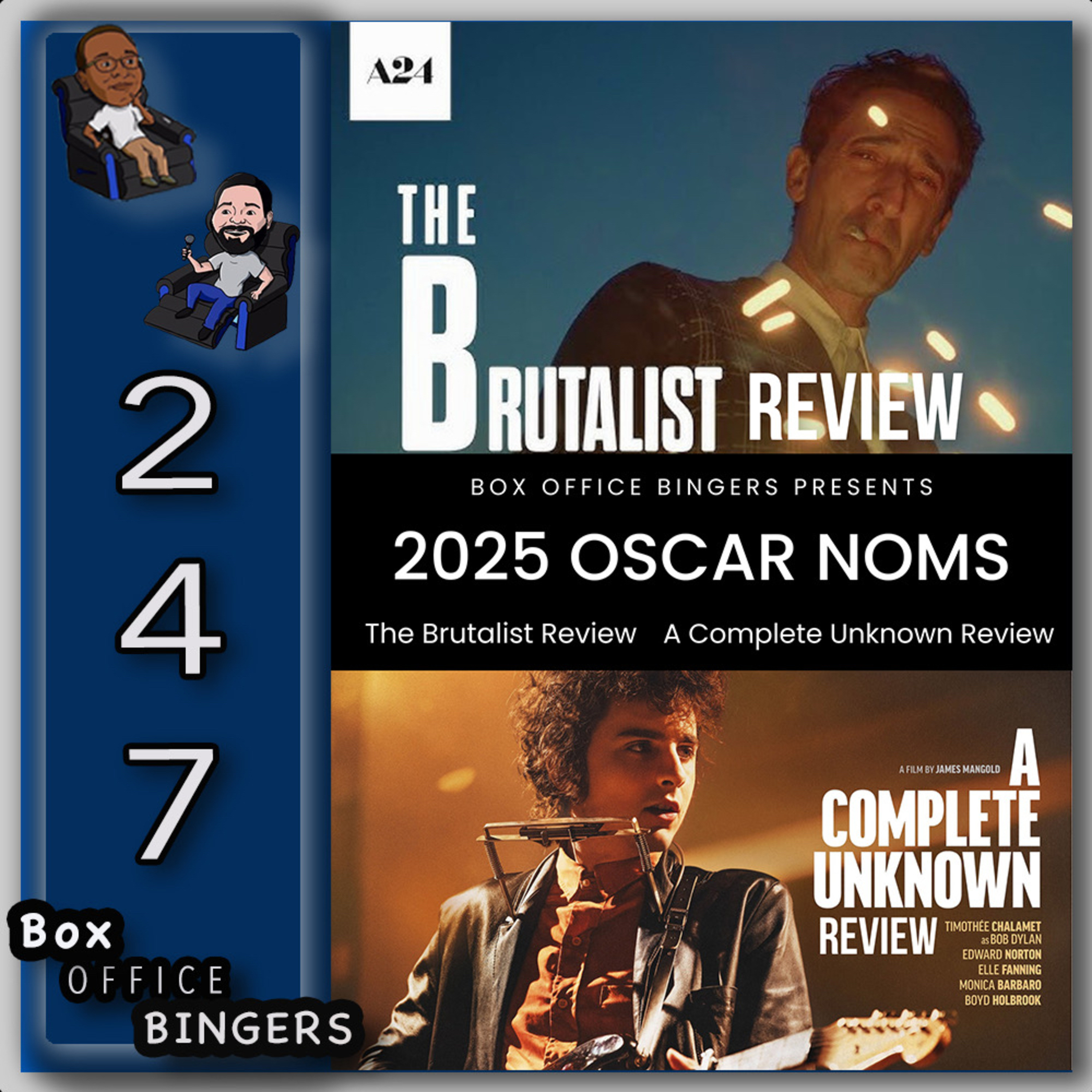 Ep 247: 2025 Oscar Noms, A Complete Unknown & The Brutalist Review episode artwork