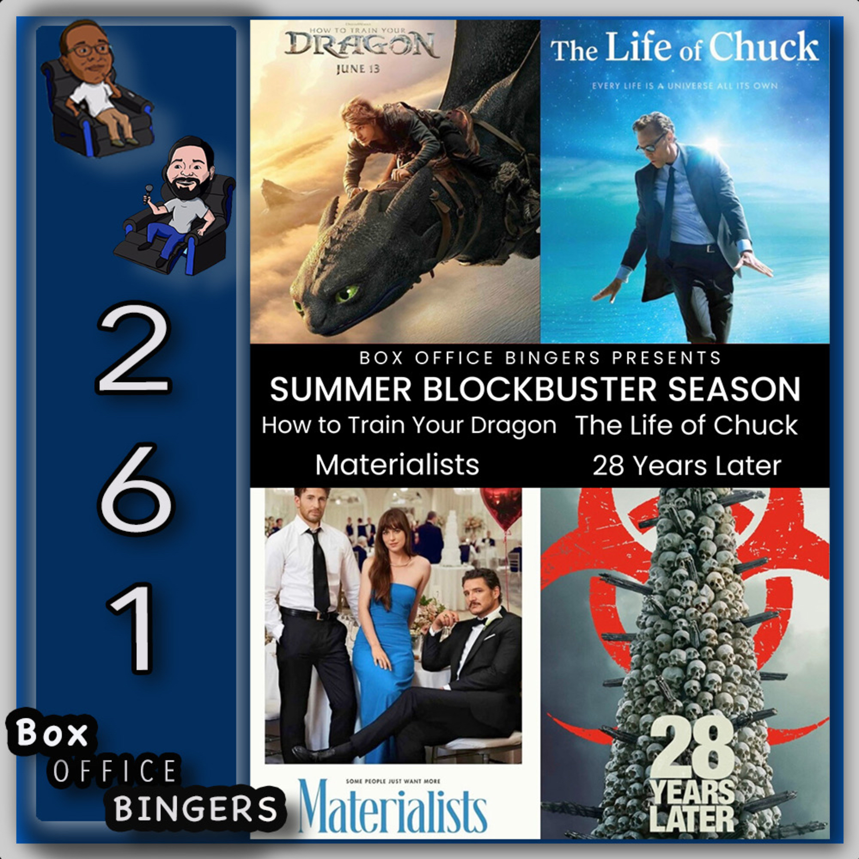 Ep 261: How to Train Your Dragon, 28 Years Later, Materialists & The Life of Chuck Review episode artwork