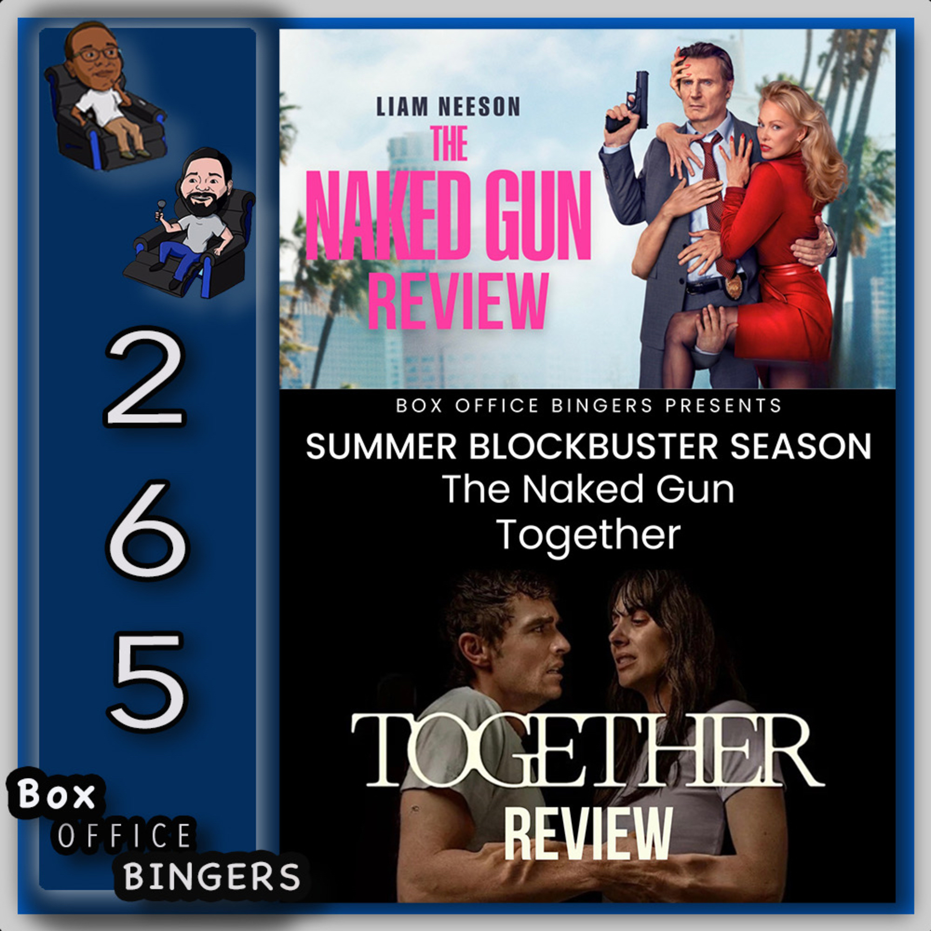 Ep 265: The Naked Gun & Together Review episode artwork