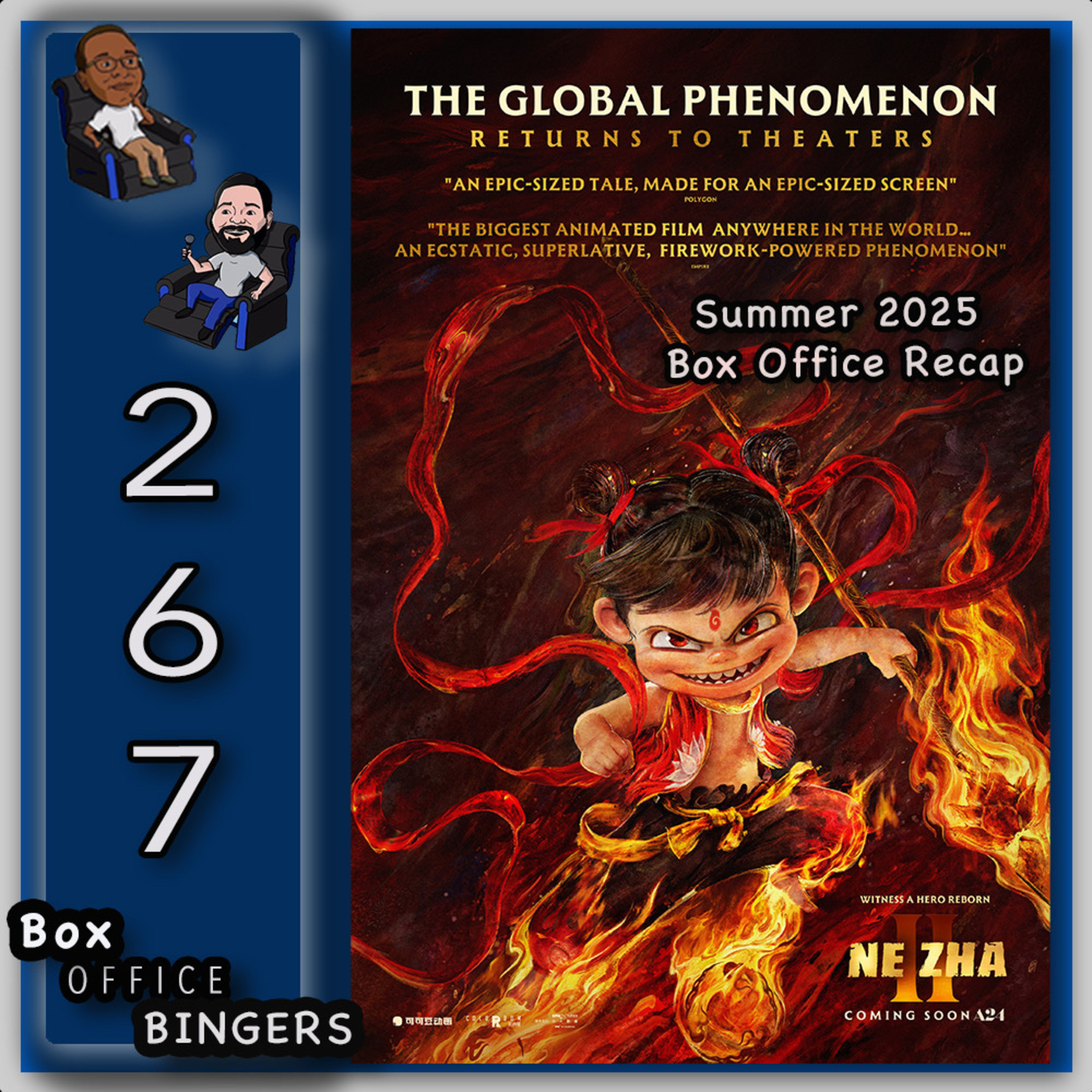 Ep 267: Summer 2025 Box Office Recap & Ne Zha 2 (FFOTM) Review episode artwork