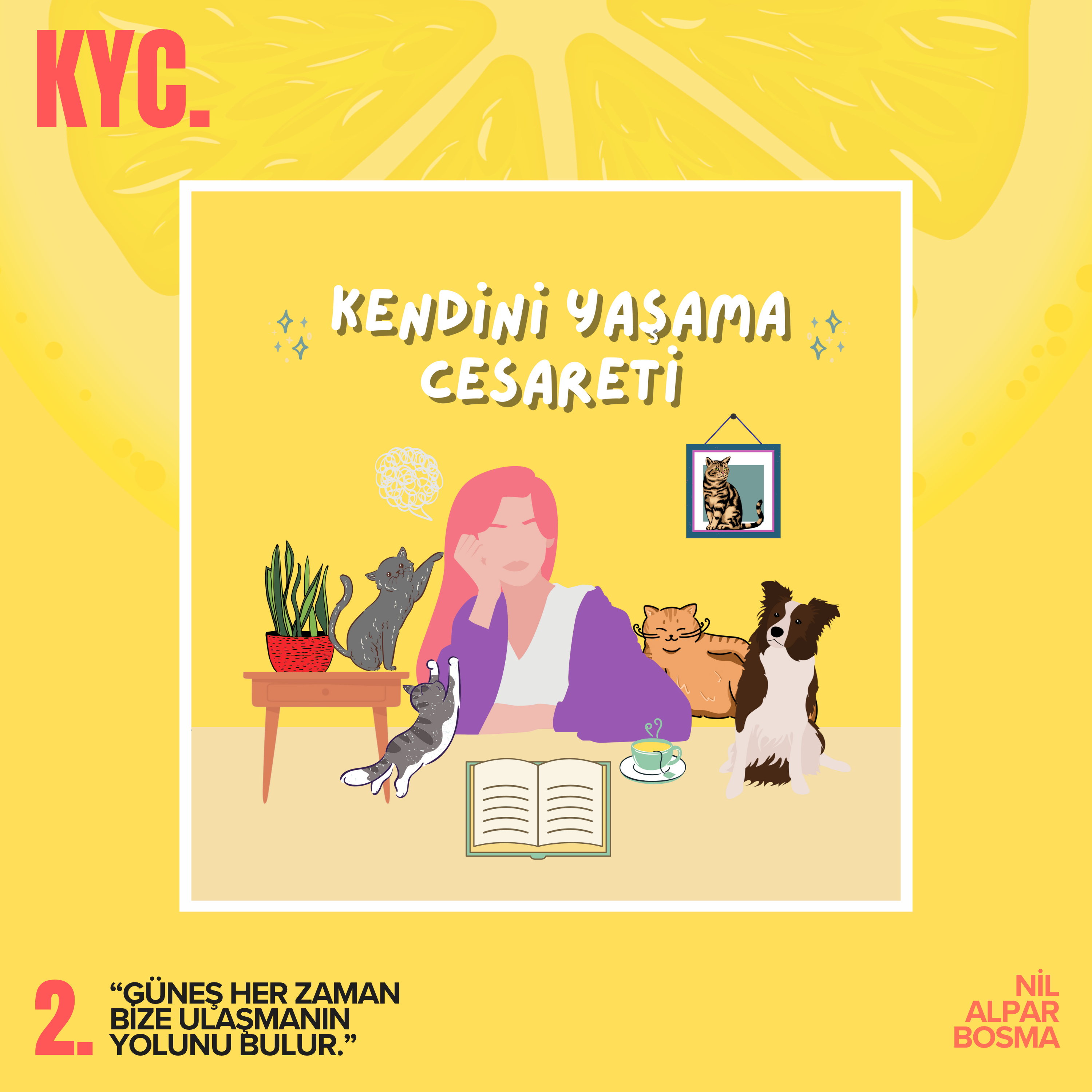 Kendini Yaşama Cesareti