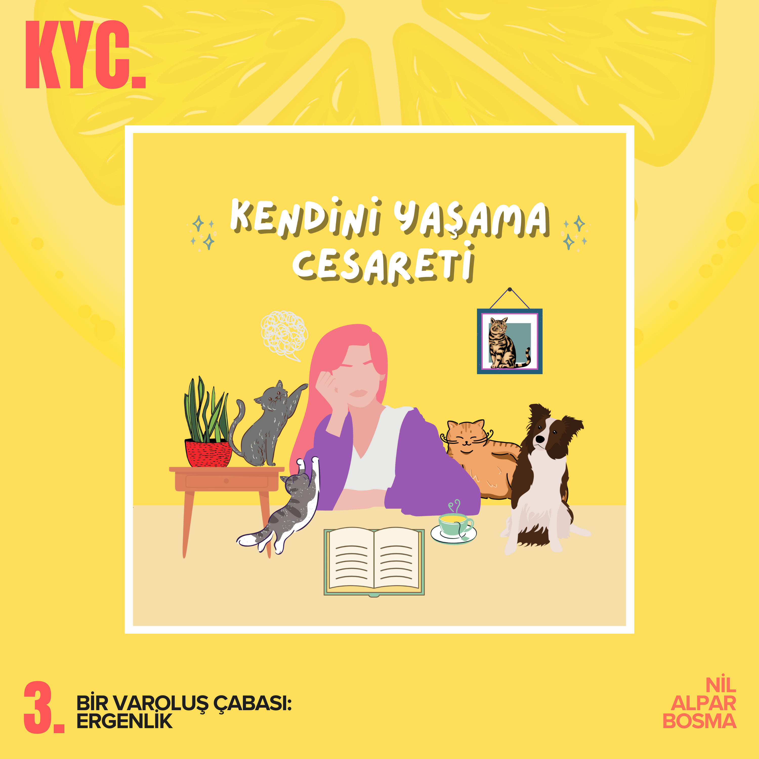 Kendini Yaşama Cesareti