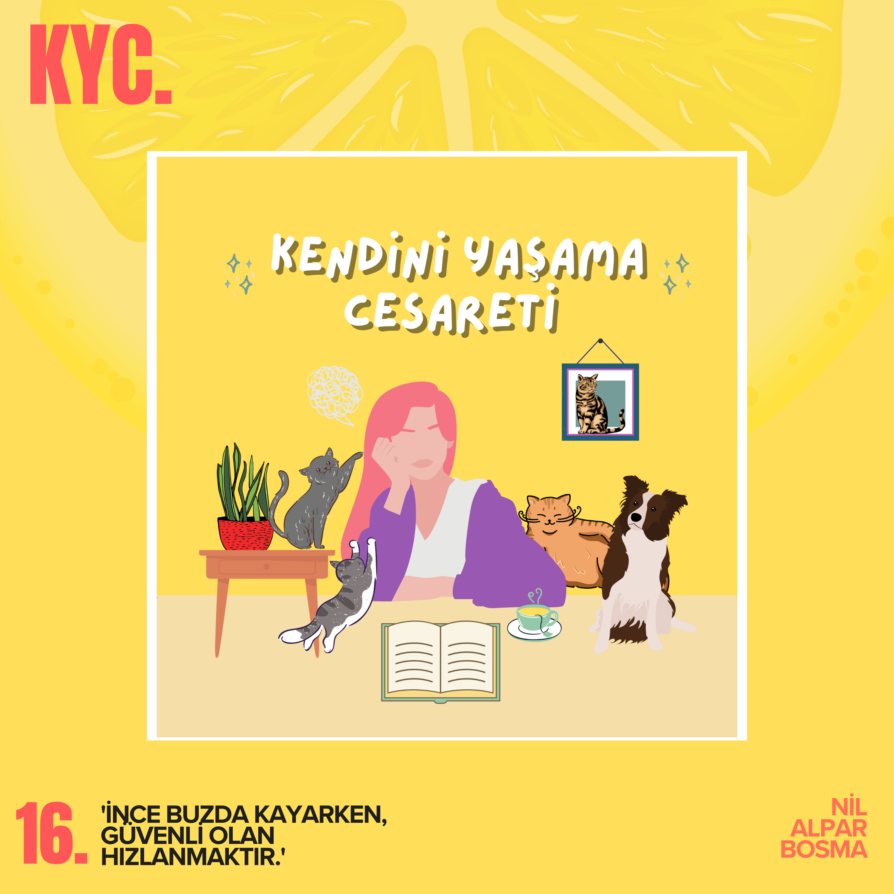 Kendini Yaşama Cesareti