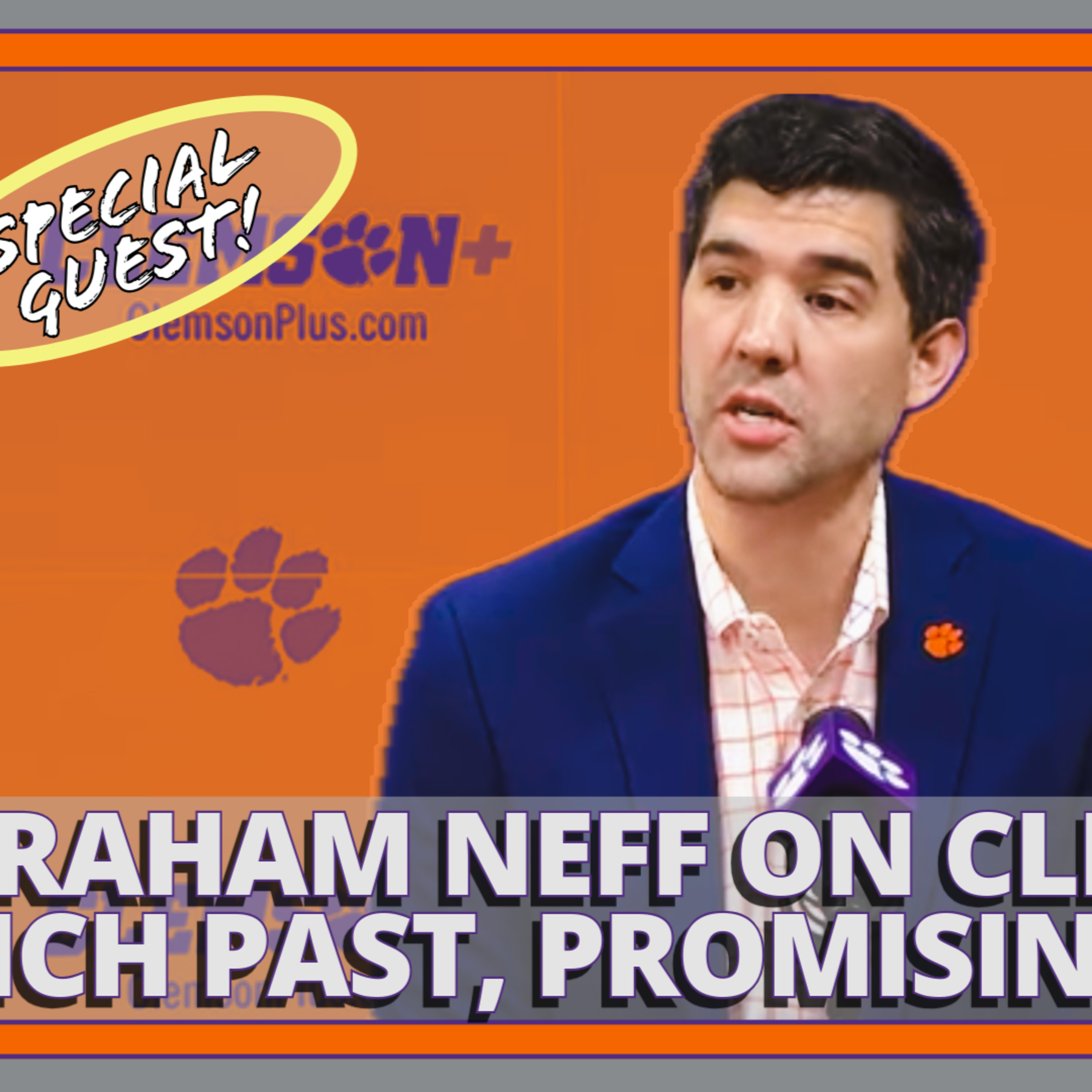 Clemson’s Graham Neff Talks Tradition, Money, Winning, the Future and more episode artwork