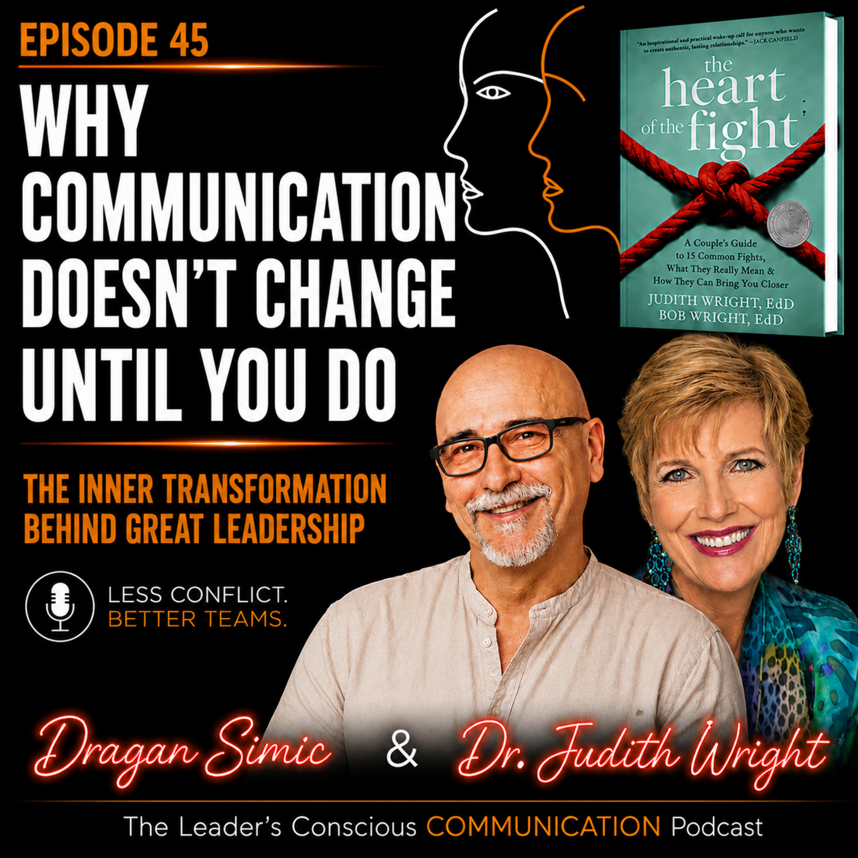 Why Communication Doesn’t Change Until You - Do The Inner Transformation Behind Great Leadership episode artwork