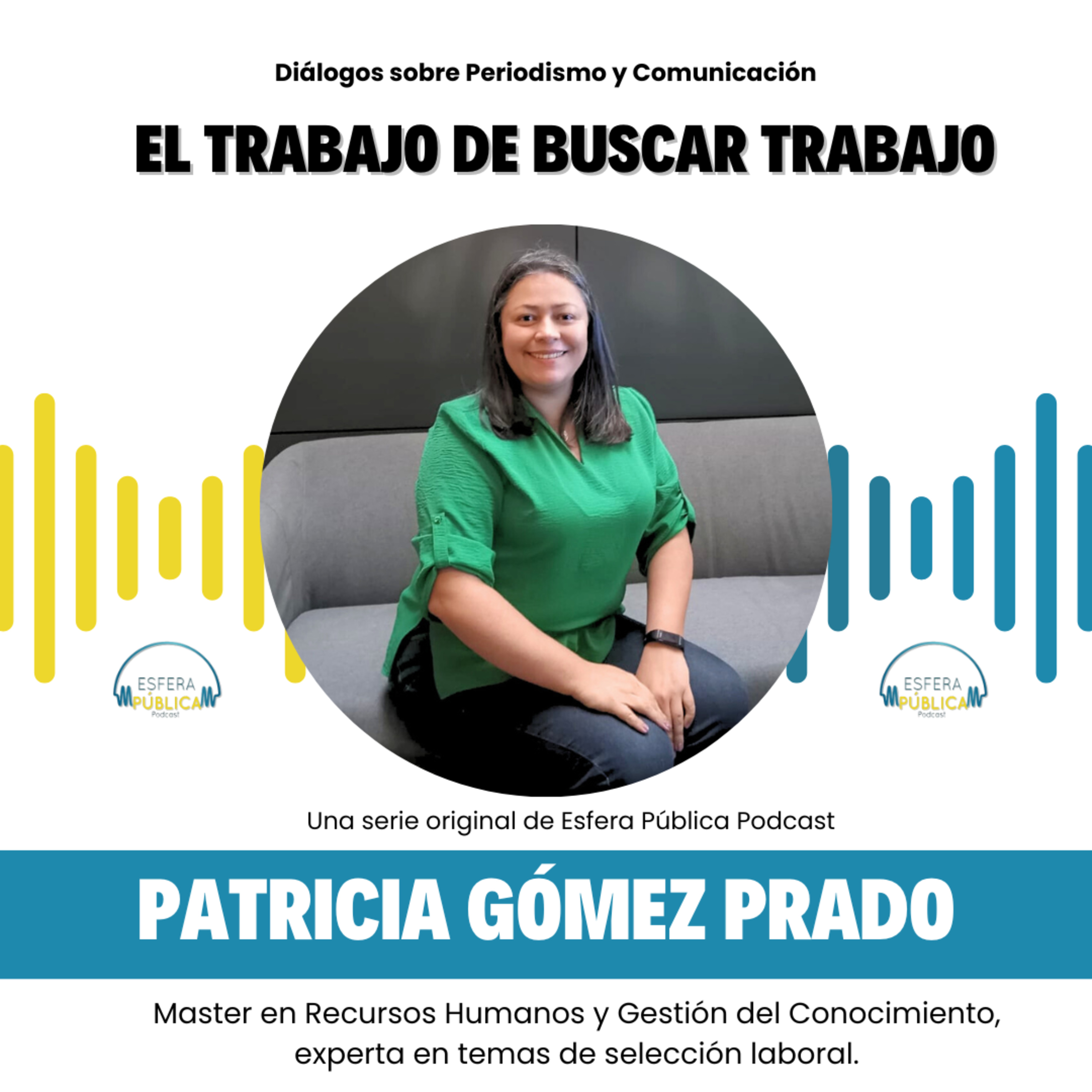El trabajo de buscar trabajo: La comunicación en las entrevistas laborales