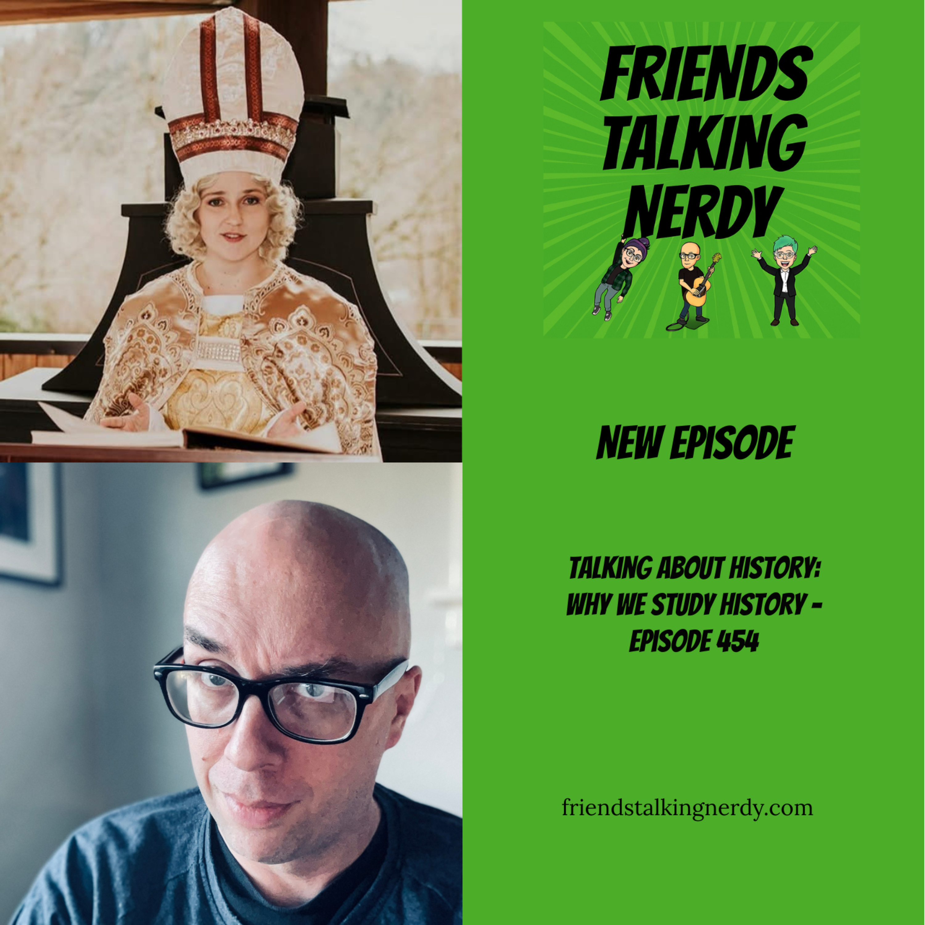 Talking About History: Why We Study History - Episode 454 episode artwork