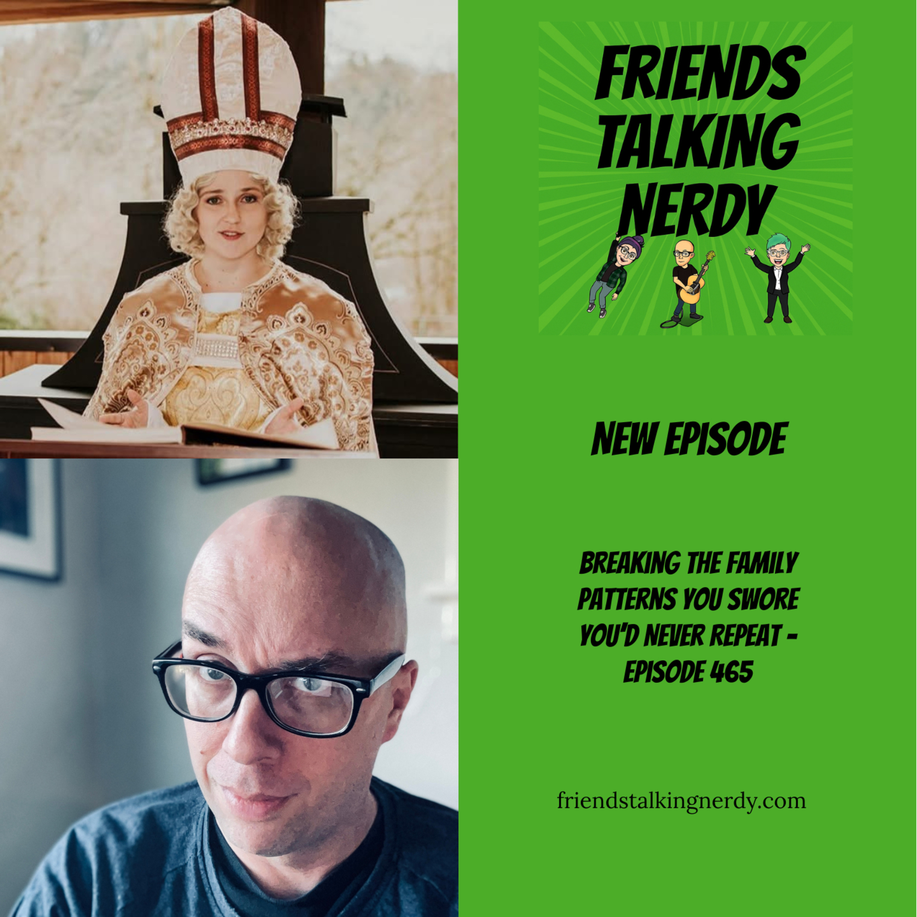 Breaking the Family Patterns You Swore You'd Never Repeat - Episode 465 episode artwork