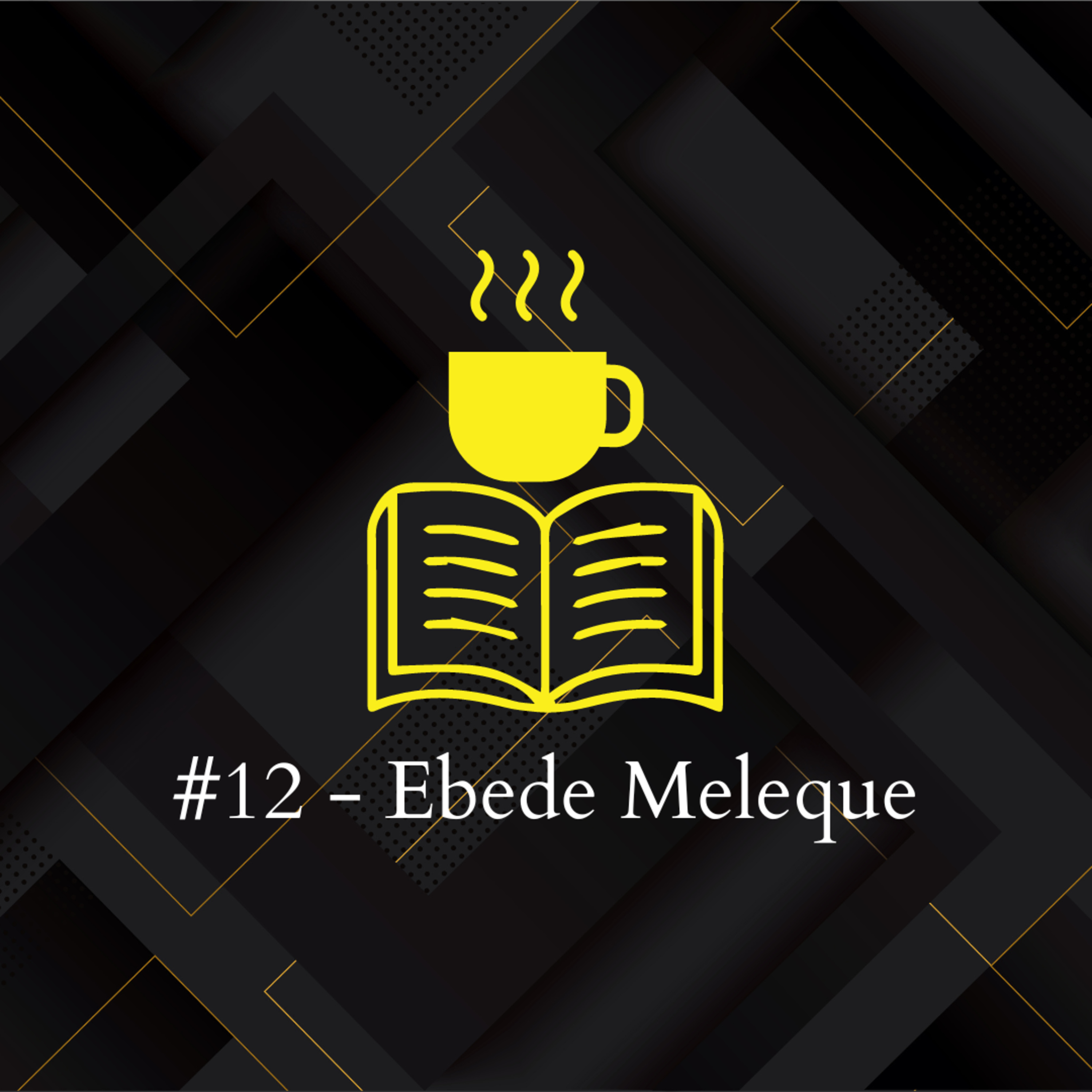 Café com Bíblia #12 - Ebede-Meleque episode artwork