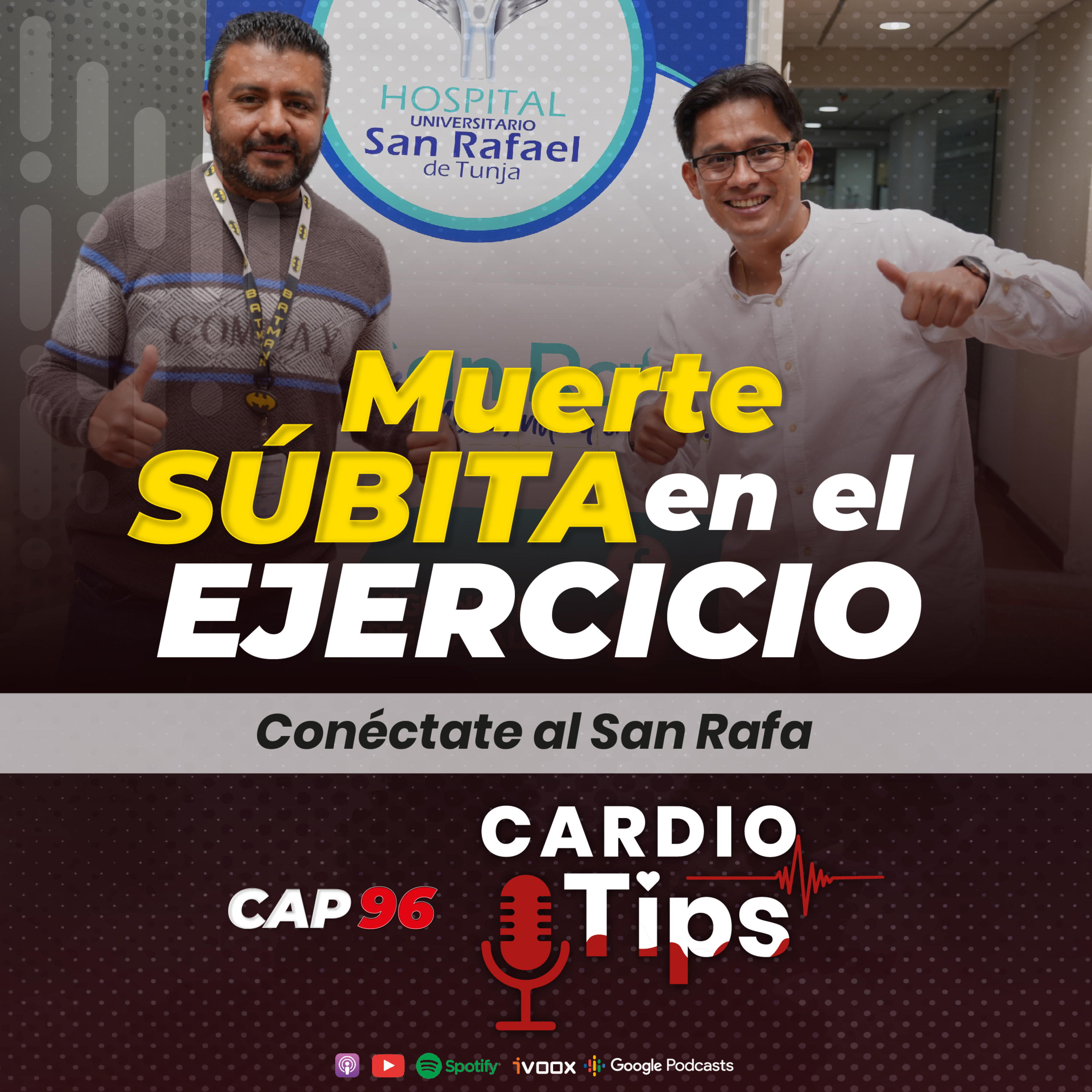 Capítulo 96 - Muerte súbita en el ejercicio (Conéctate al San Rafa) episode artwork