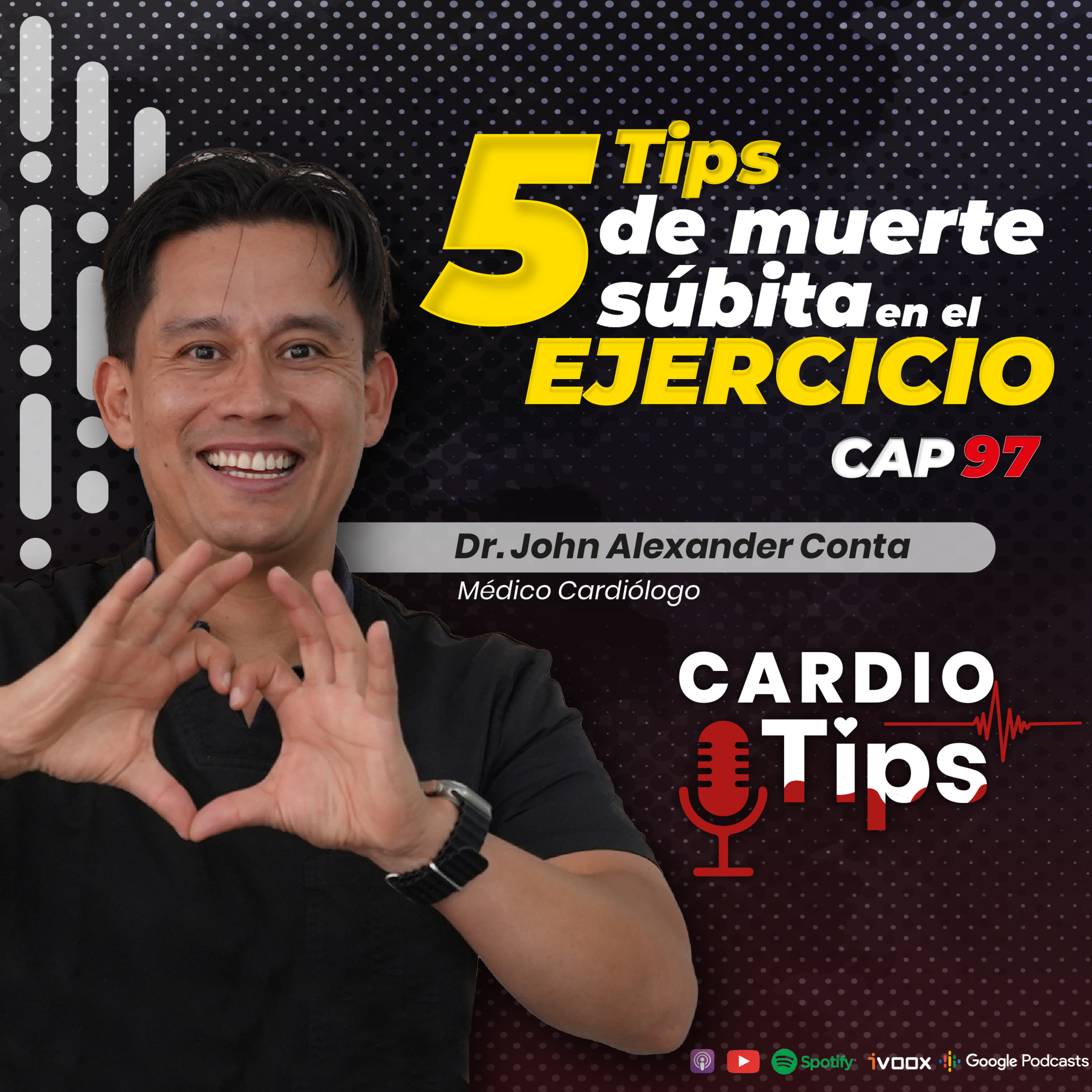Capítulo 97 - 5 tips de la muerte súbita en el ejercicio episode artwork