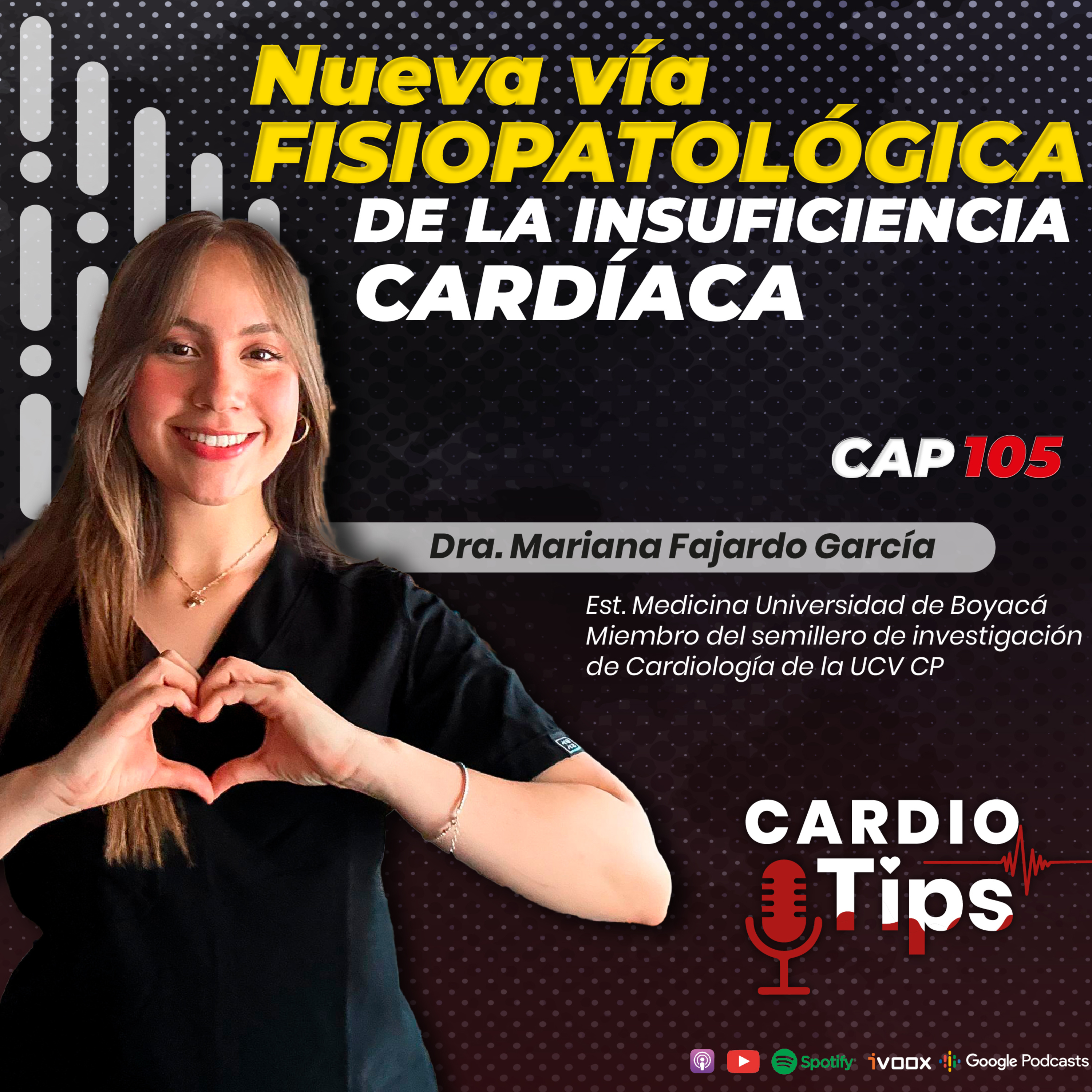 Capítulo 105 - Nueva vía Fisiopatológica de la Insuficiencia Cardíaca episode artwork