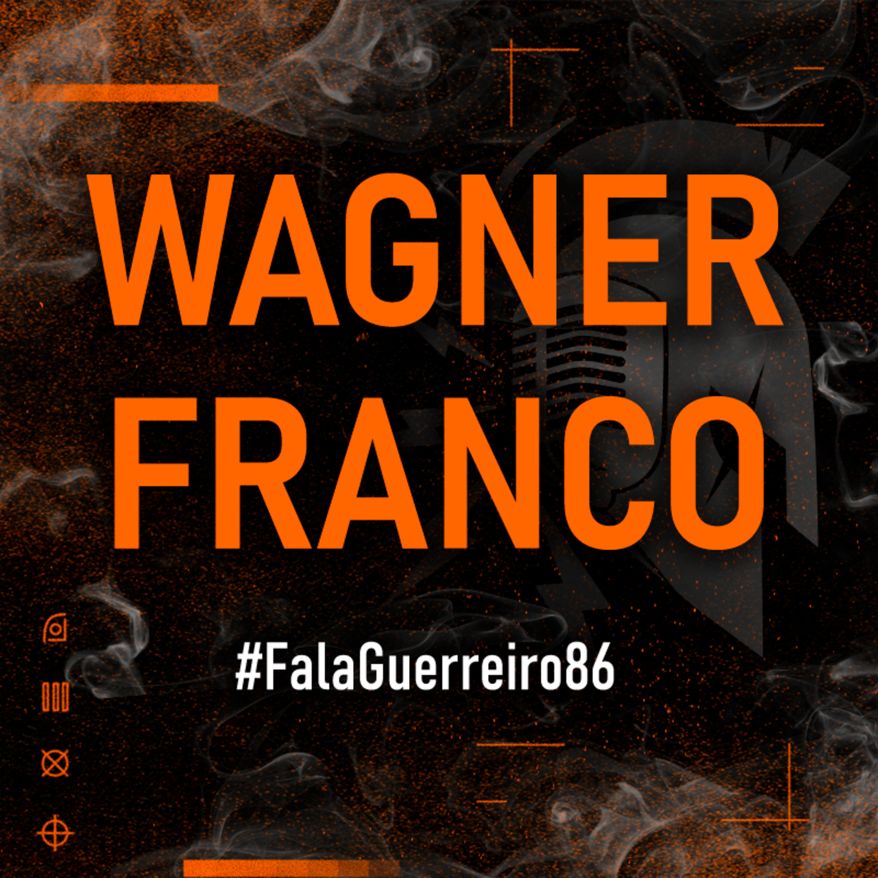 COMISSÁRIO DE POLÍCIA WAGNER FRANCO (CORE | BOPE | S.W.A.T. | OPERAÇOES AÉREAS) • #FalaGuerreiro86 episode artwork