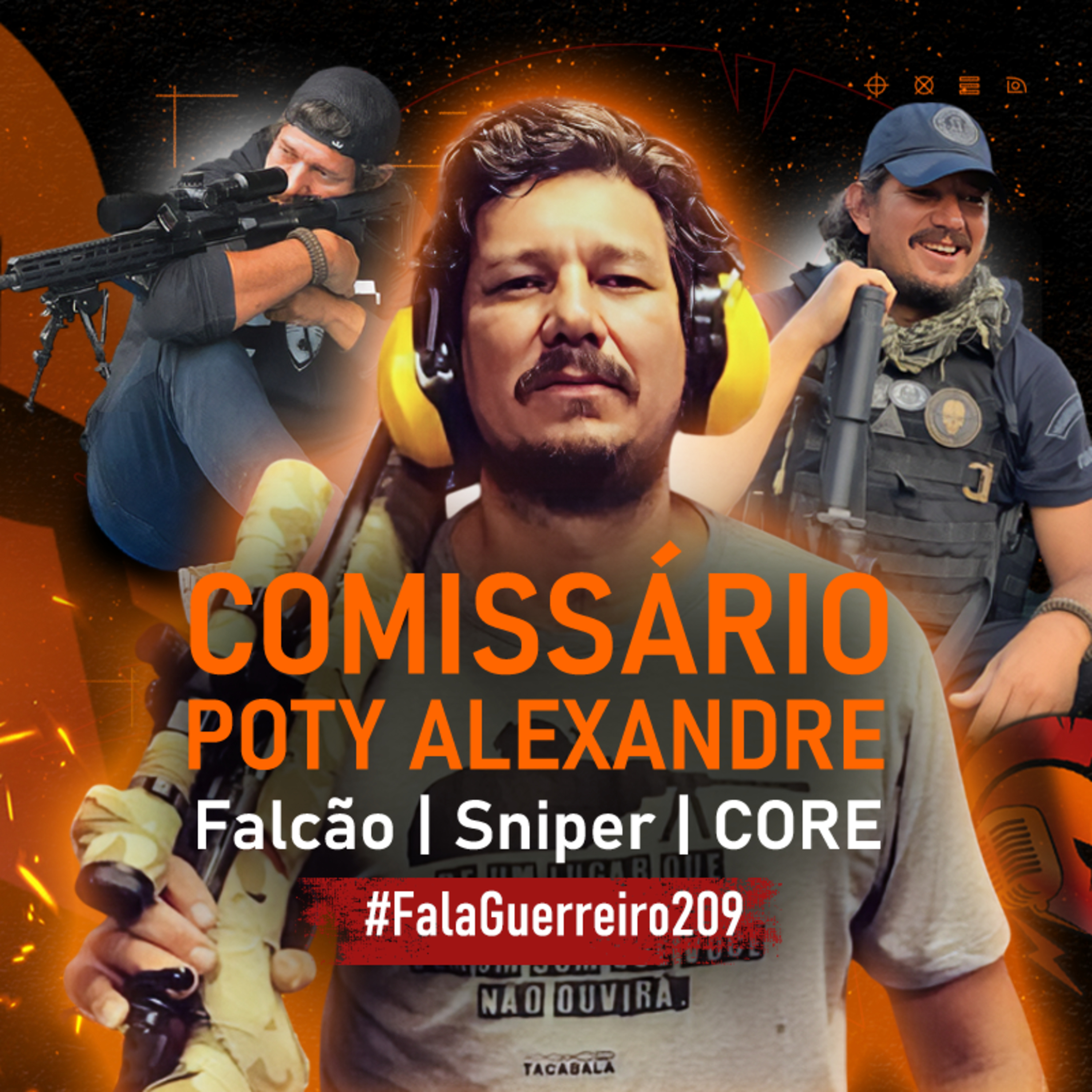 COMISSÁRIO POTY ALEXANDRE (Falcão | Sniper | CORE) • #FaleGuerreiro209 episode artwork