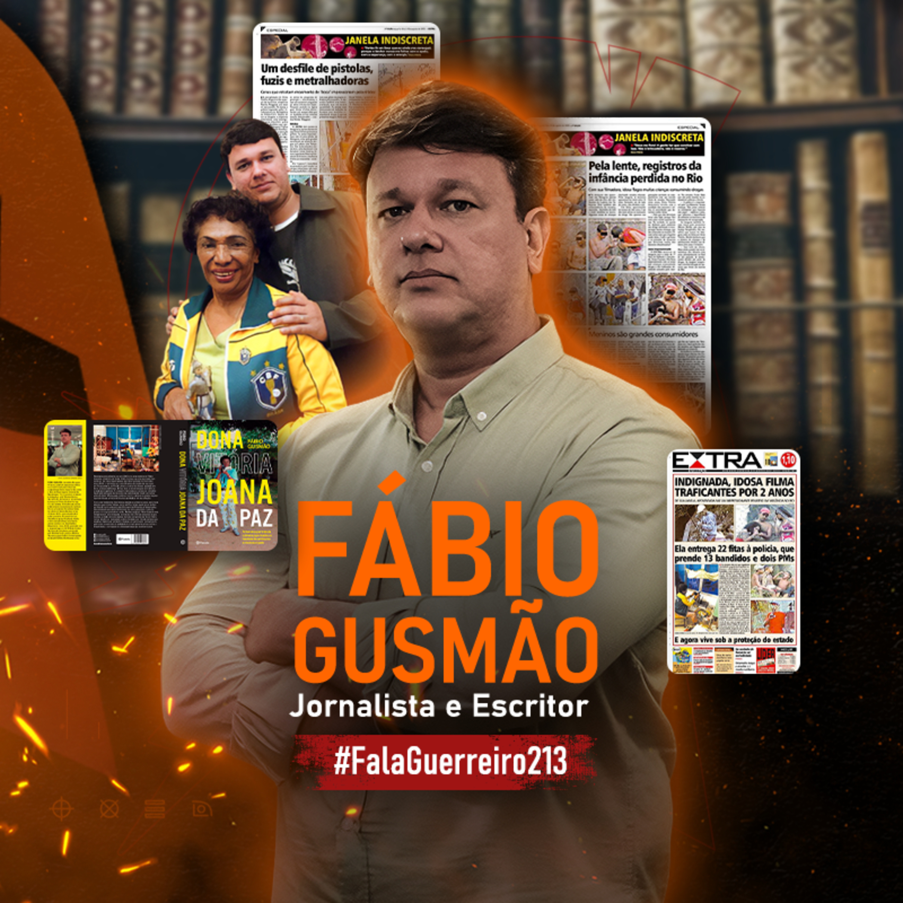 FÁBIO GUSMÃO (Jornalista e Escritor) • #FalaGuerreiro213 episode artwork