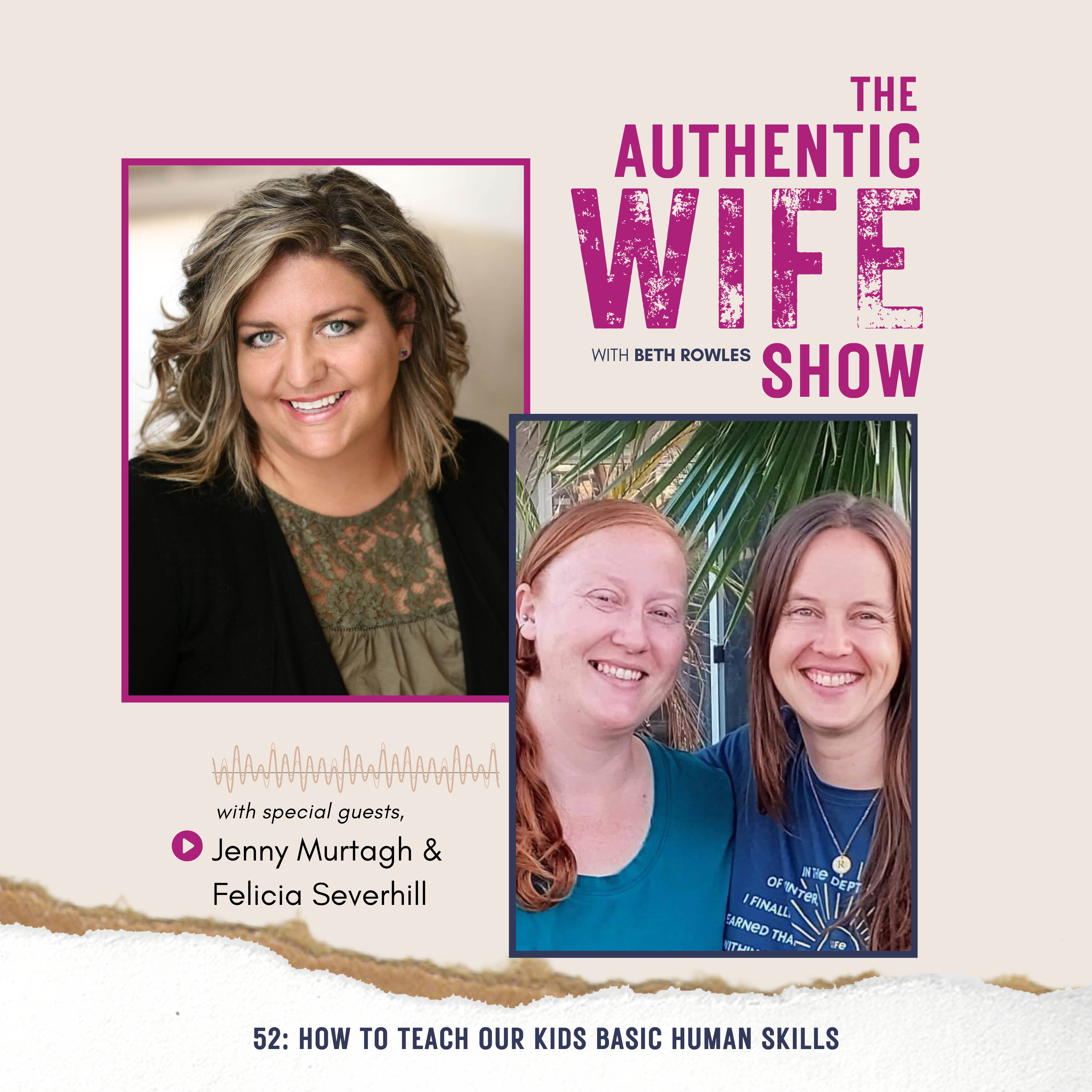The Authentic Wife Show