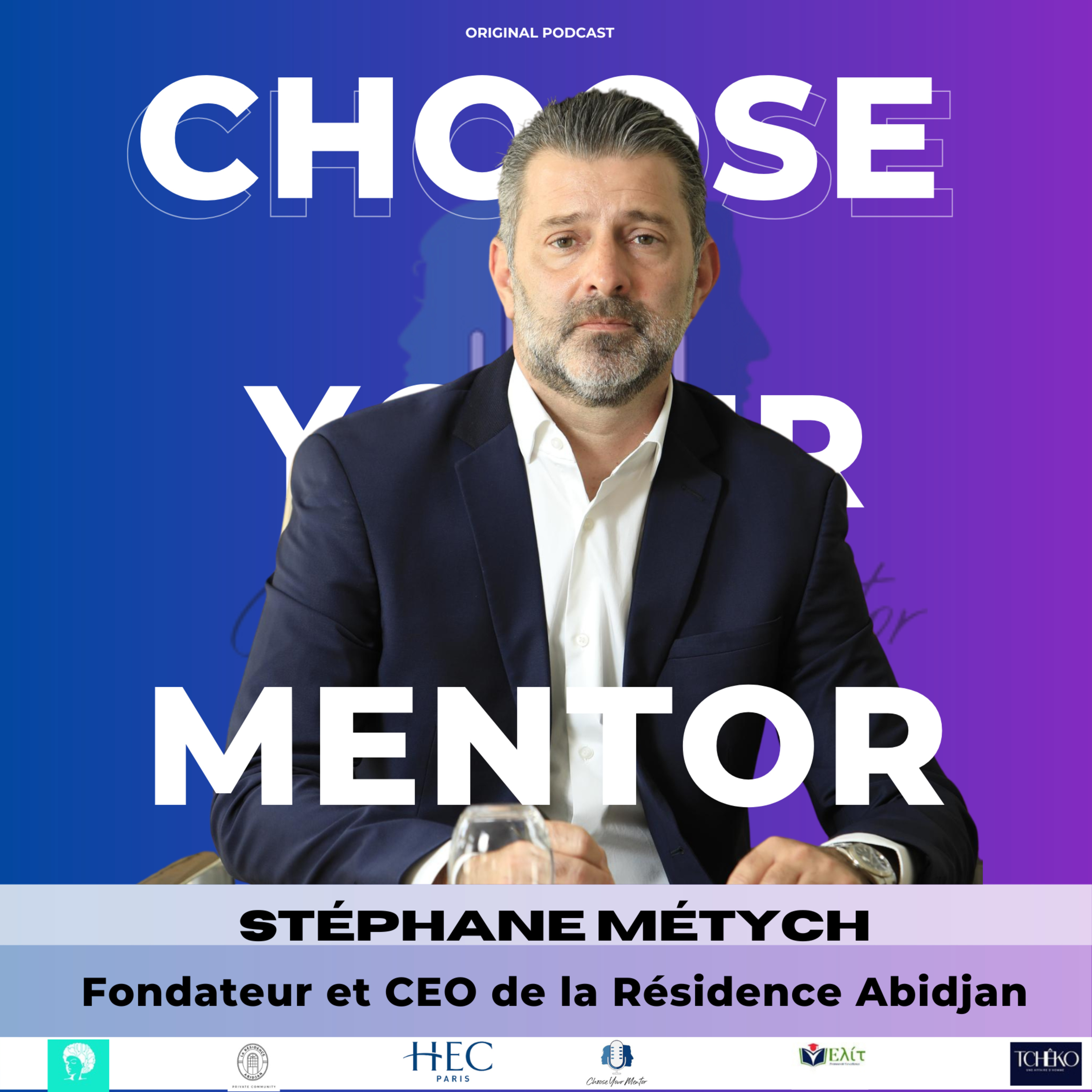 CHOOSE YOUR MENTOR
